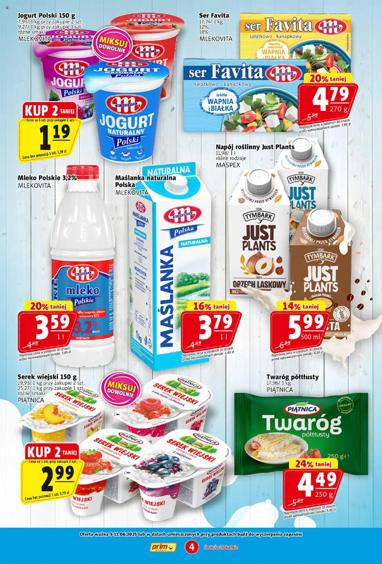 Prim Market Gazetka od 05.06.2025 | Strona: 4 | Produkty: Twaróg półtłusty, Serek, Żurawina, Serek wiejski