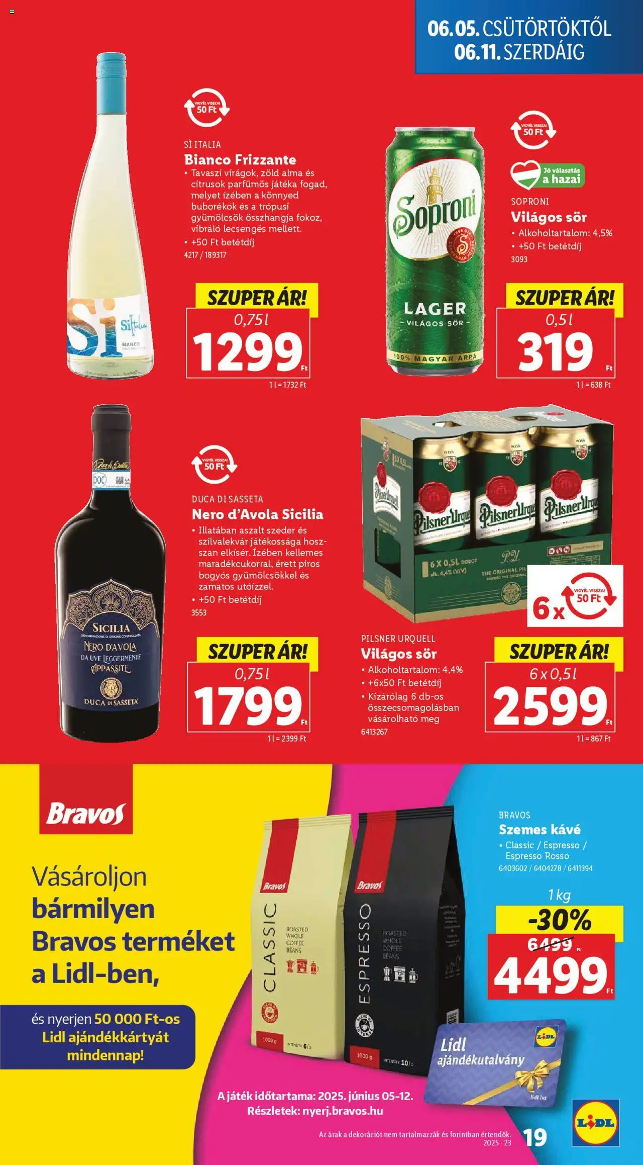 Lidl akciós ujság - amely érvényes a következő dátumtól: 05.06.2025 | Oldal: 19 | Termékek: Játék, Doboz, Kávé, Alma