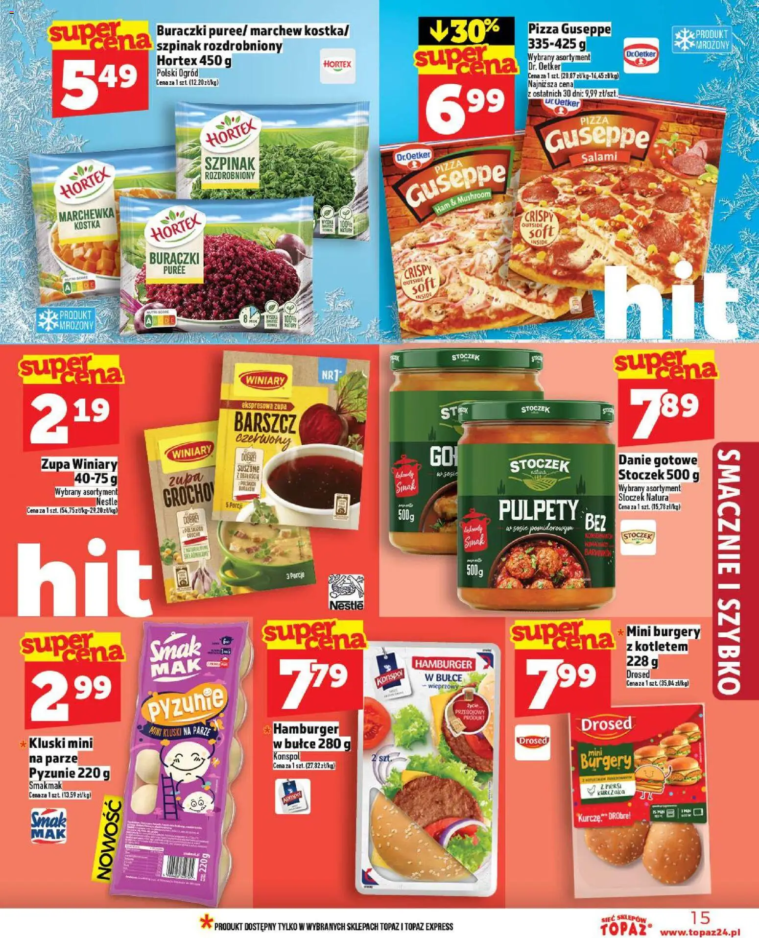 Topaz Gazetka MAZ od 13.11.2025 | Strona: 15 | Produkty: Hamburger, Szpinak, Zupa, Pizza