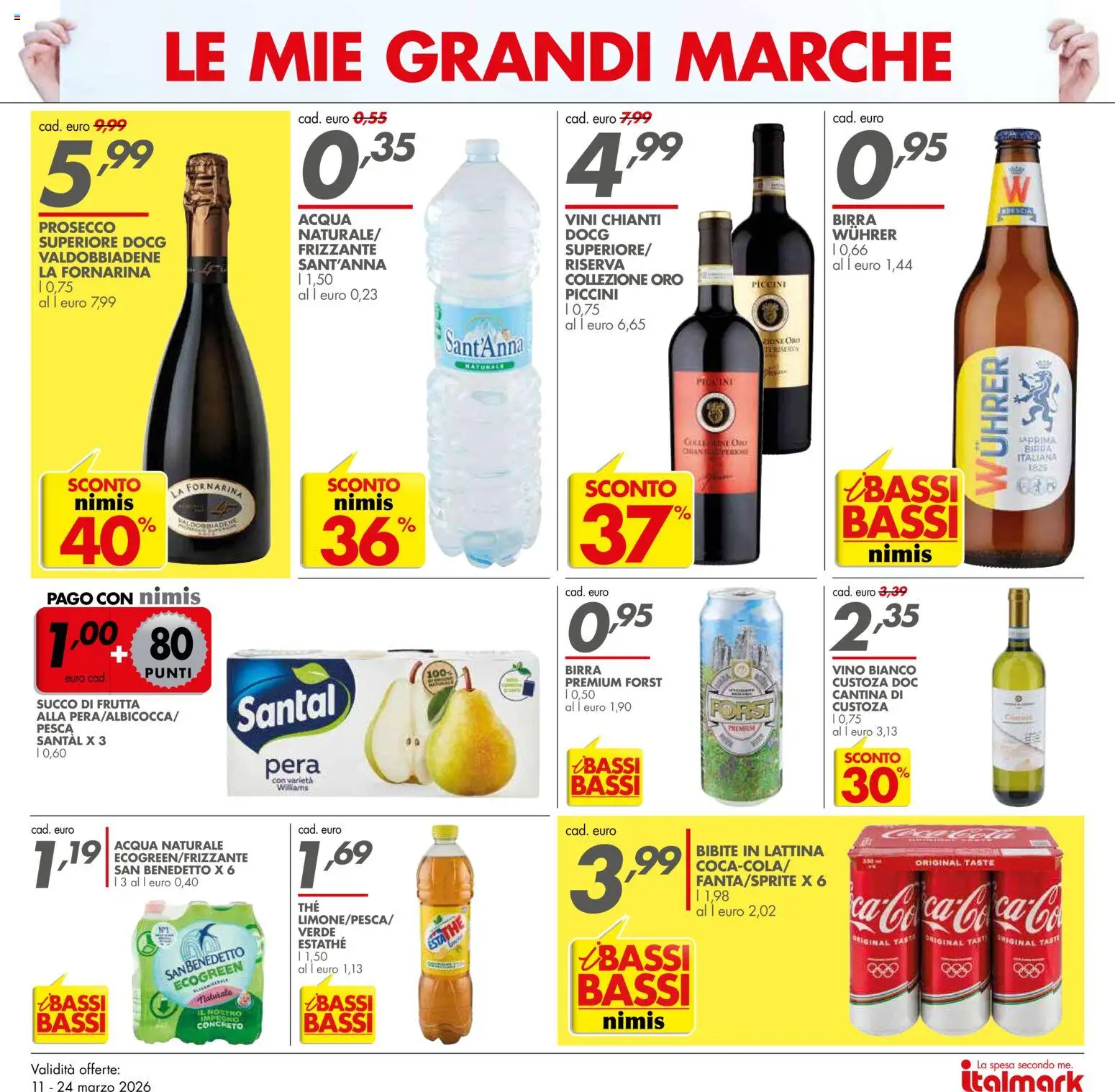 Volantino Italmark del 11.03.2026 | Pagina: 6 | Prodotti: Prosecco, Frutta, Pera, Vino bianco