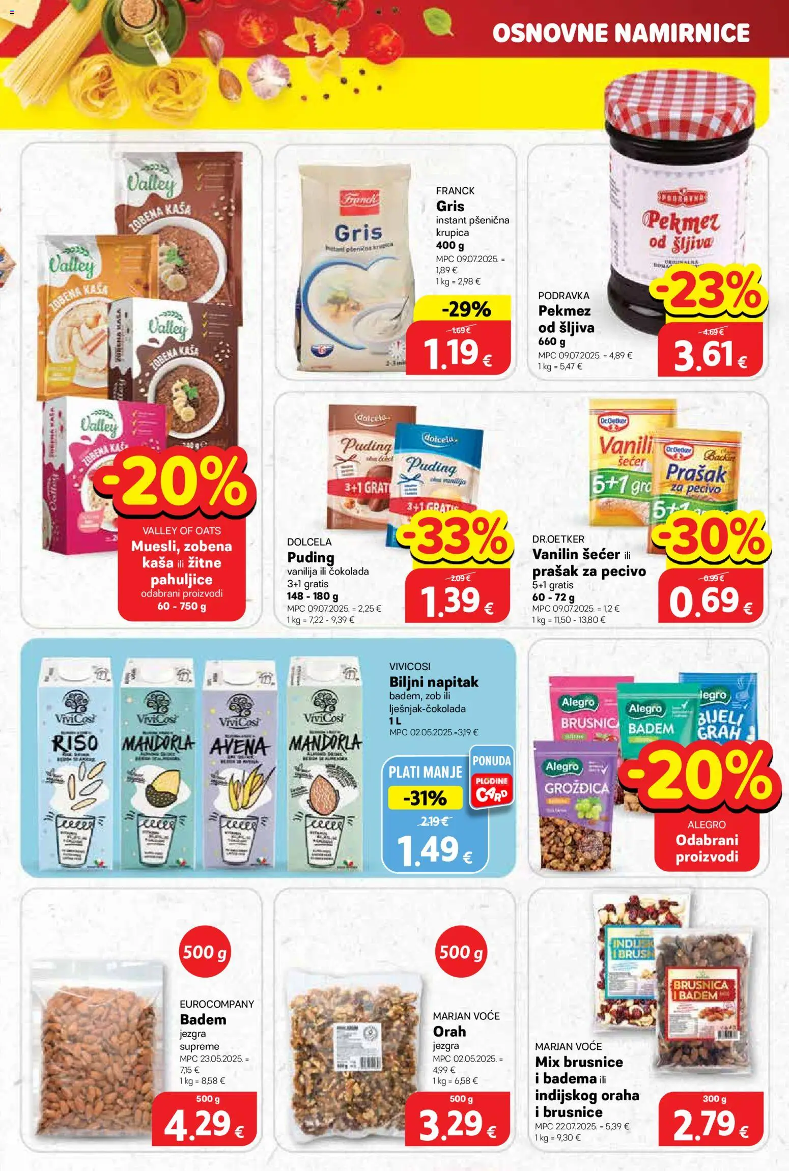 Plodine katalog | vrijedi od 05.11.2025 | Stranica: 31 | Proizvodi: Čokolada, Krupica, Šećer, Vanilin šećer