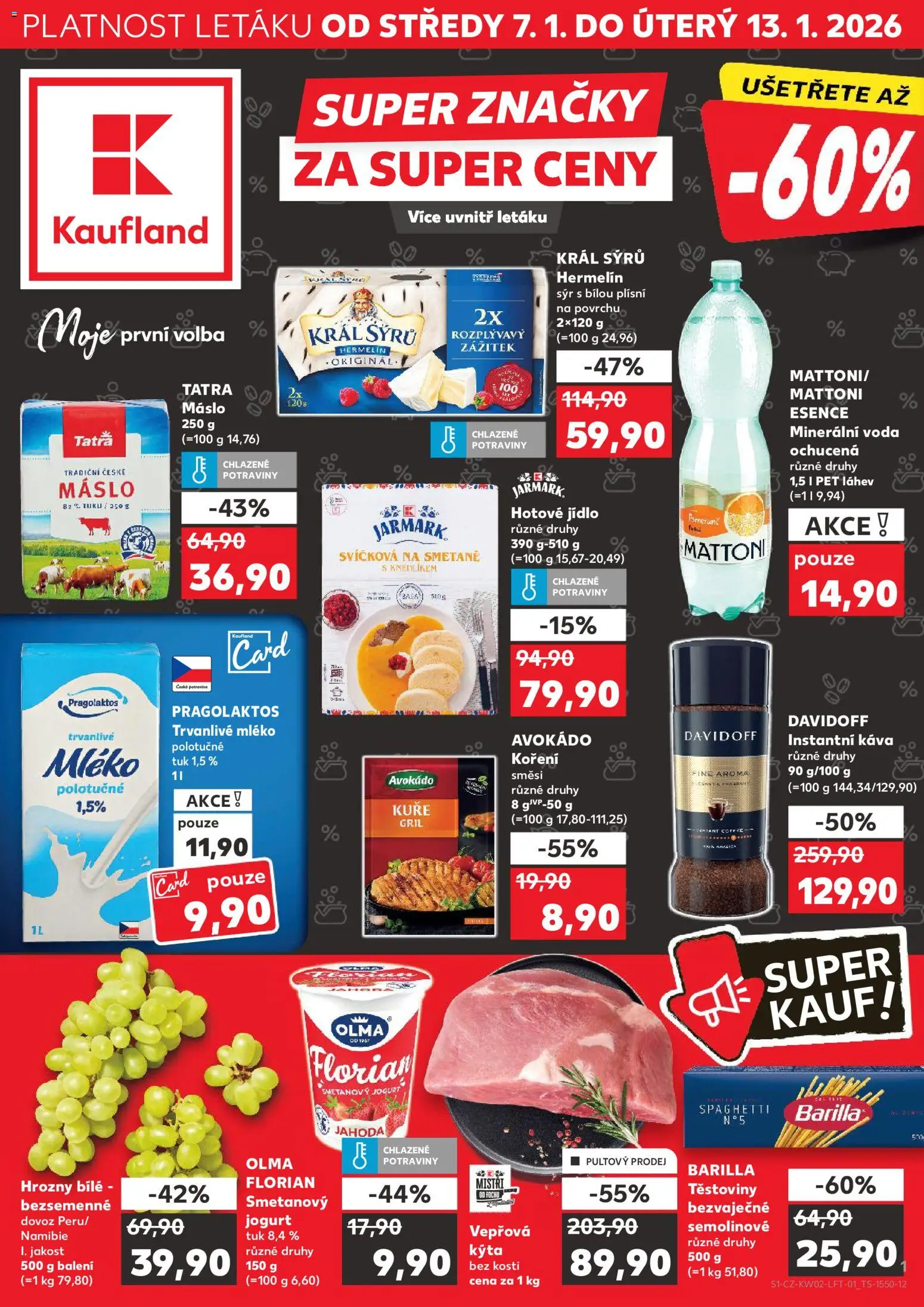Kaufland leták - Praha 4 od 07.01.2026 | Strana: 1 | Produkty: Mattoni, Hermelín, Gril, Vepřová Kýta