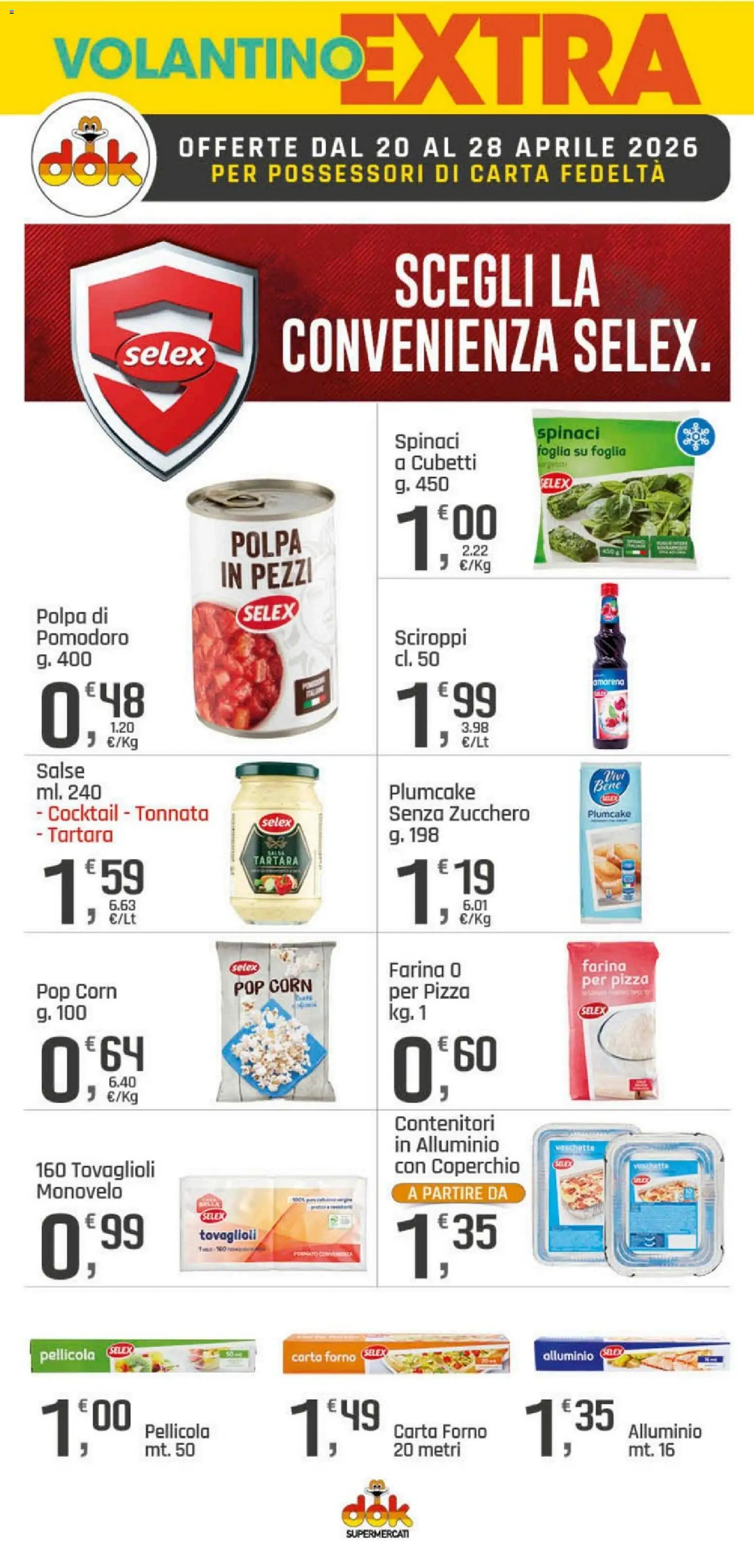 Volantino DOK del 20.04.2026 | Pagina: 14 | Prodotti: Zucchero, Farina, Spinaci, Forno