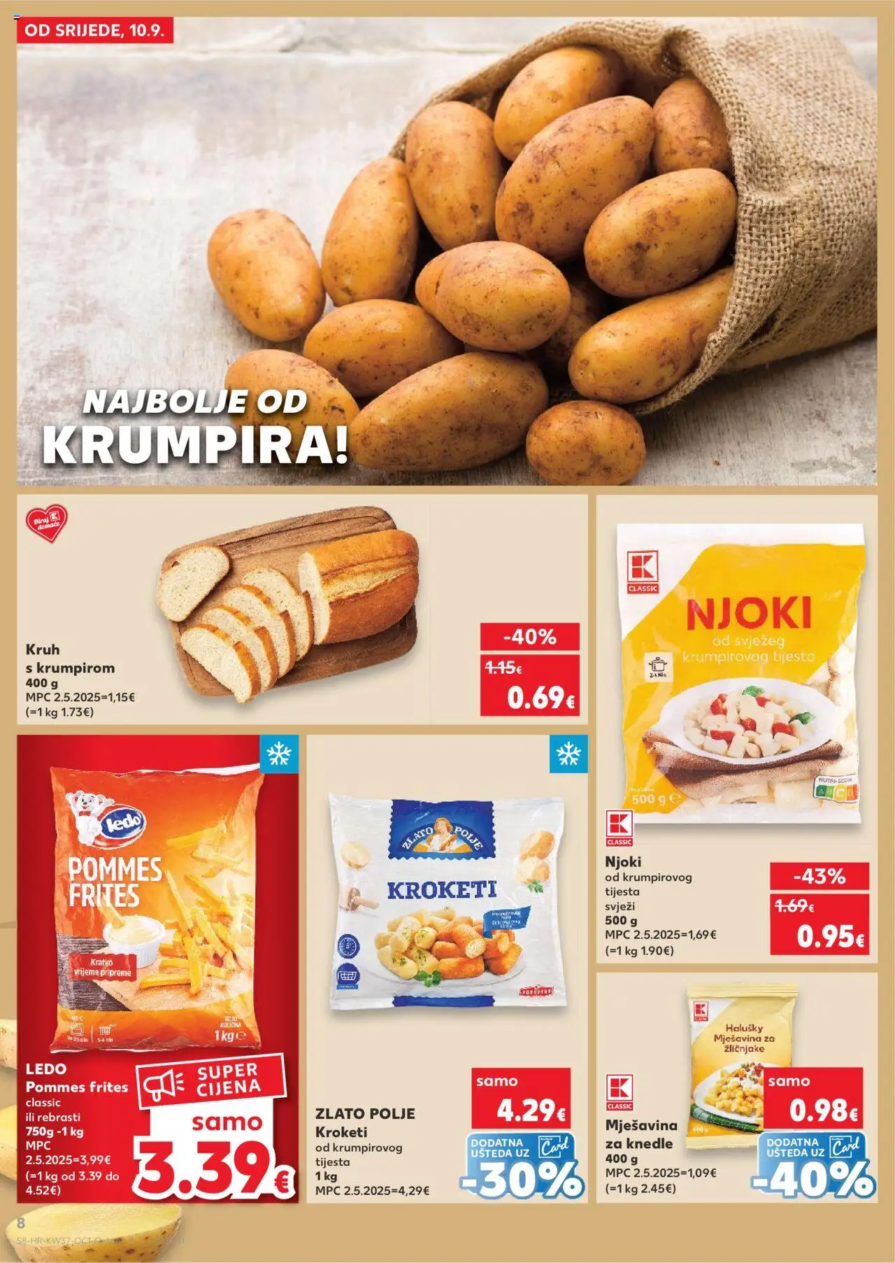 Kaufland katalog | vrijedi od 10.09.2025 | Stranica: 8 | Proizvodi: Pommes frites, Kruh, Njoki, Ledo