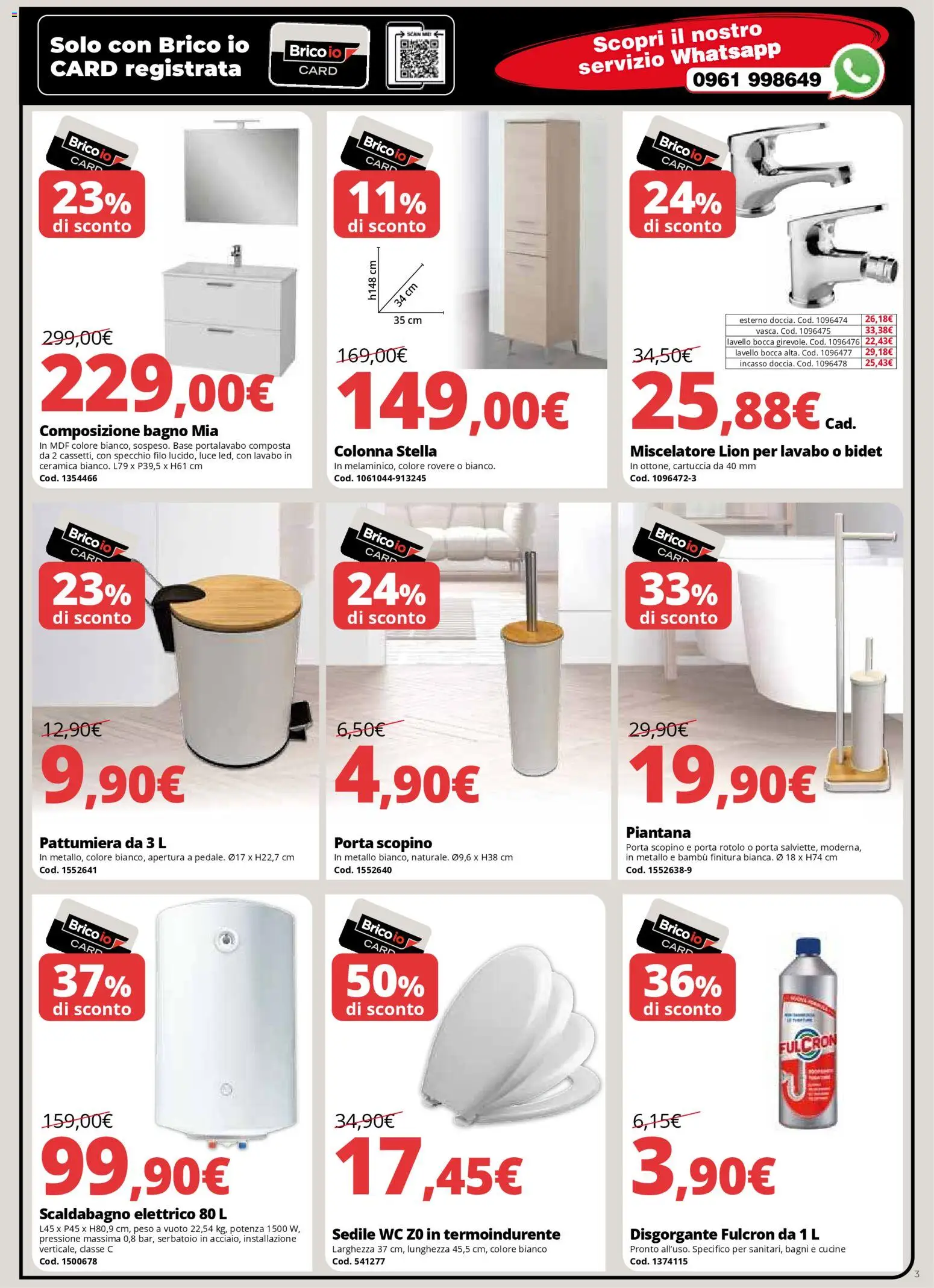 Volantino Brico io del 08.01.2026 | Pagina: 3 | Prodotti: Scopino, Pattumiera, WC, Specchio