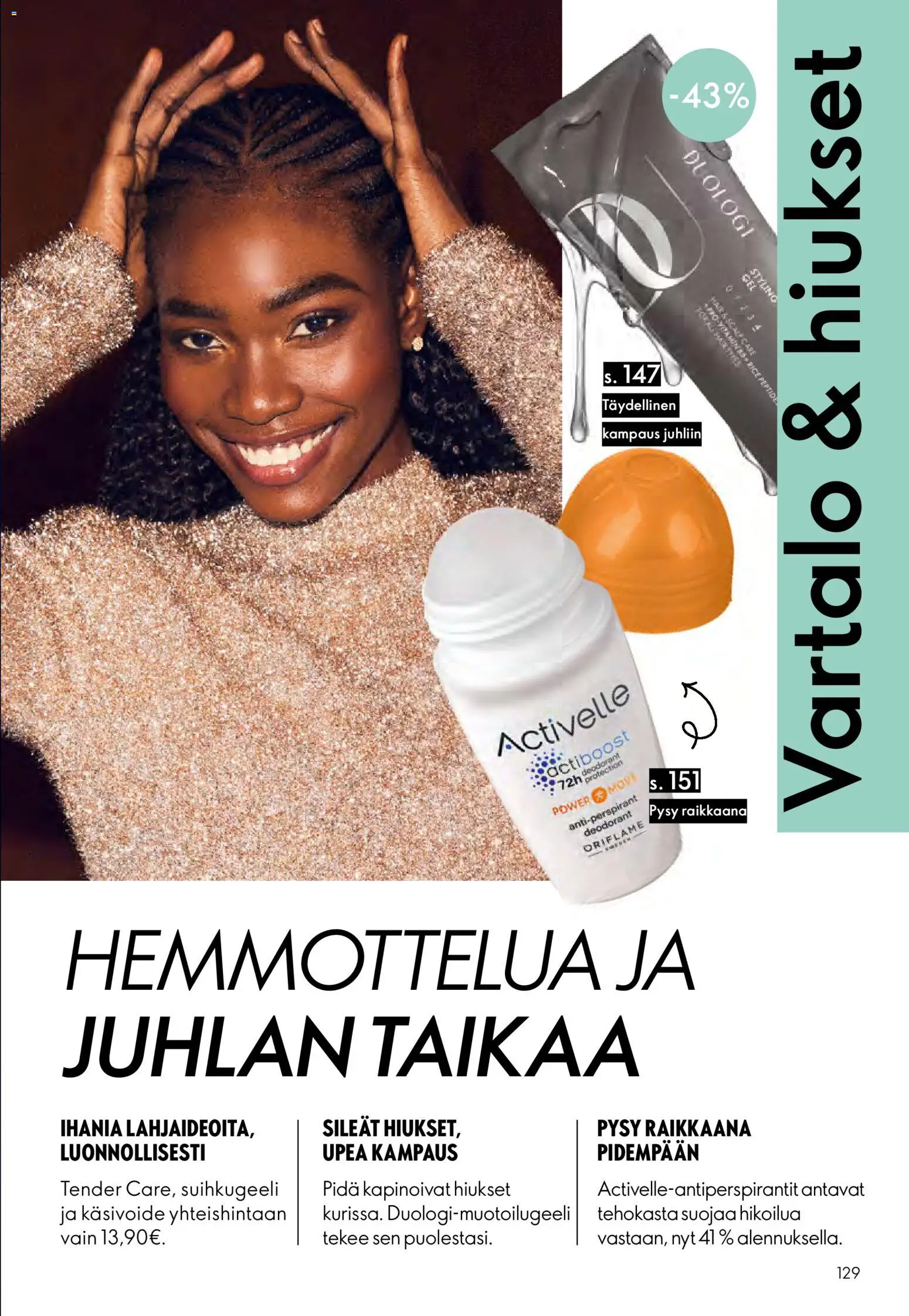 Oriflame - Esite 17 – voimassa 10.12.2025 alkaen | Sivu: 129 | Tuotteet: Käsivoide, Suihkugeeli
