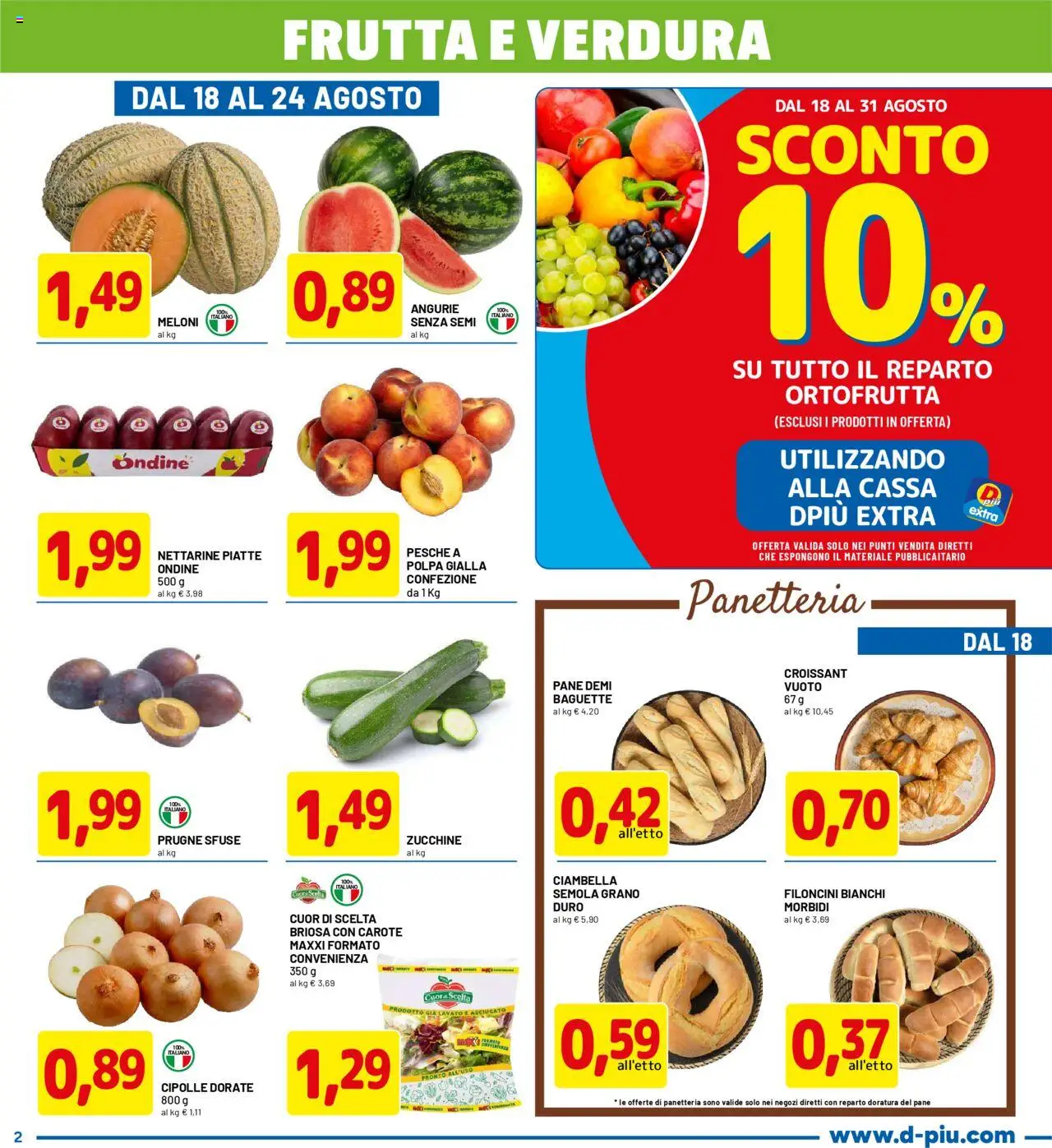Volantino D Più del 18.08.2025 | Pagina: 2 | Prodotti: Pane, Cipolle, Croissant, Zucchine