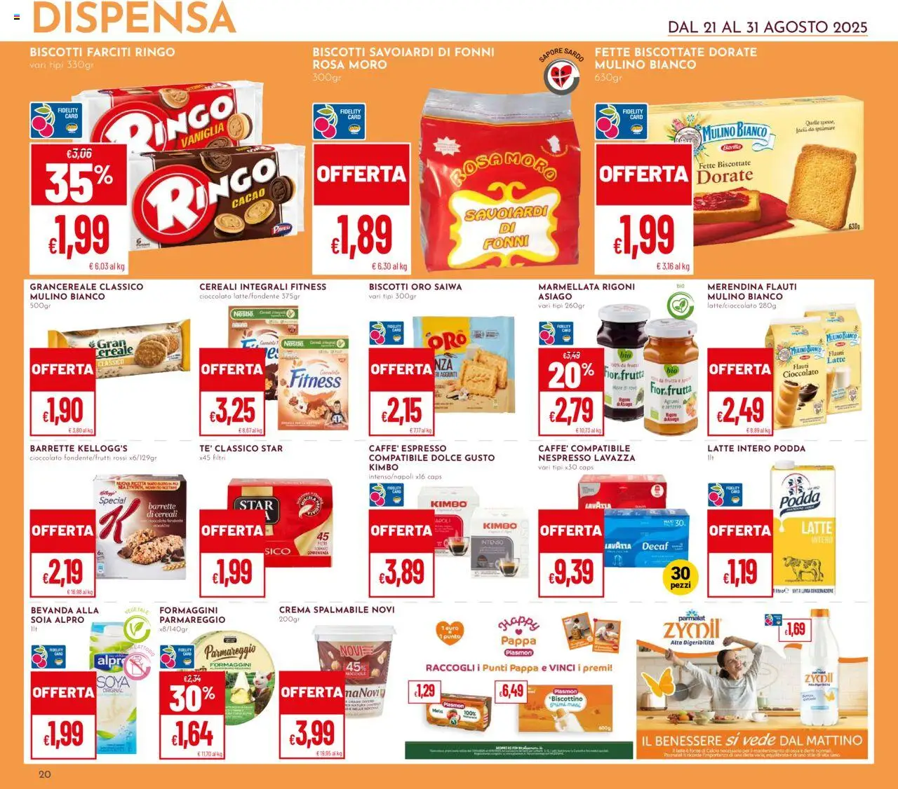 Volantino Pan del 21.08.2025 | Pagina: 20 | Prodotti: Biscotti, Cacao, Marmellata, Lavazza