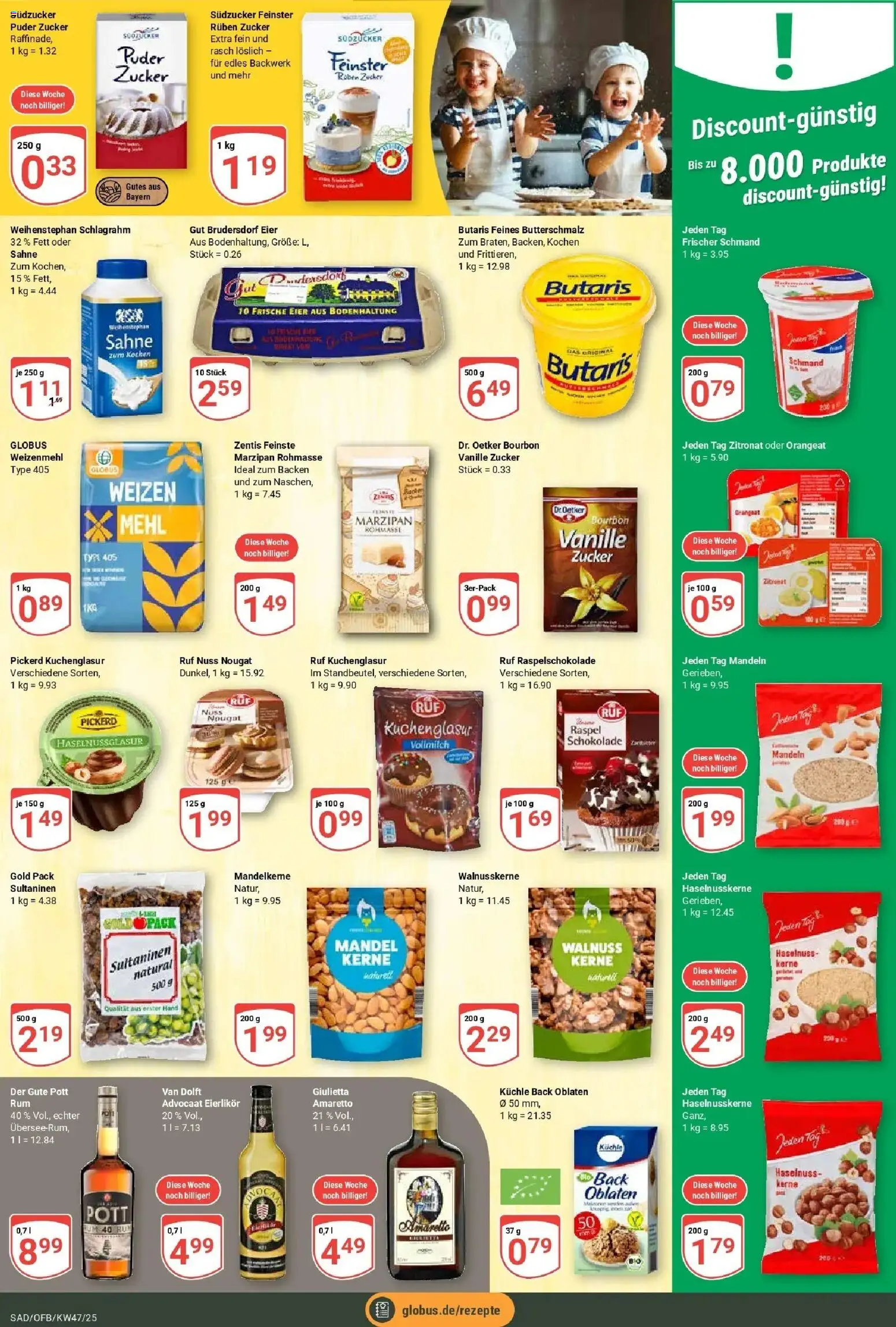 Globus prospekt Schwandorf	 – gültig ab 17.11.2025 | Seite: 15 | Produkte: Butterschmalz, Mehl, Puder, Mandeln