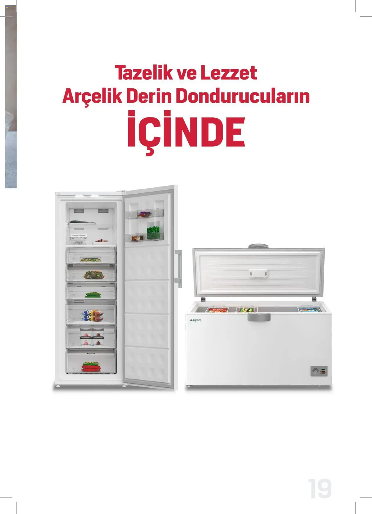 Arçelik Katalog - Dondurucu Kullanımında Püf Noktaları - 16.03.2023 tarihinden itibaren geçerlidir | Sayfa: 19