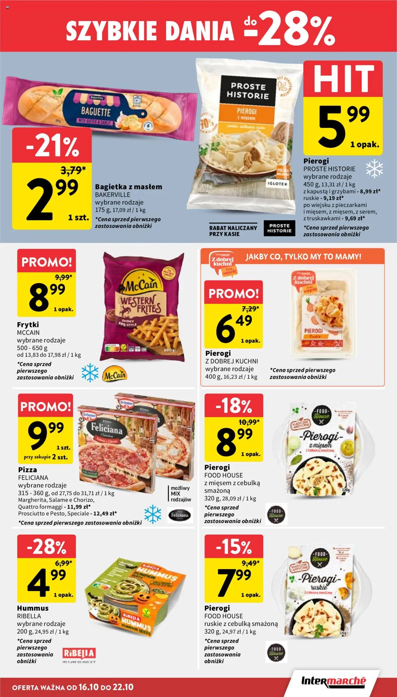 Intermarche Gazetka od 16.10.2025 | Strona: 19 | Produkty: Kapusta, Pierogi z mięsem, Bagietka, Prosciutto