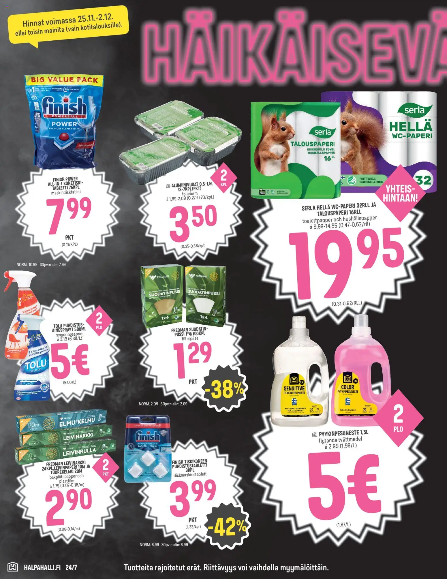 Halpa Halli - Black Friday – voimassa 25.11.2025 alkaen | Sivu: 6 | Tuotteet: Leivinpaperi, Hella, Voi, Tabletti