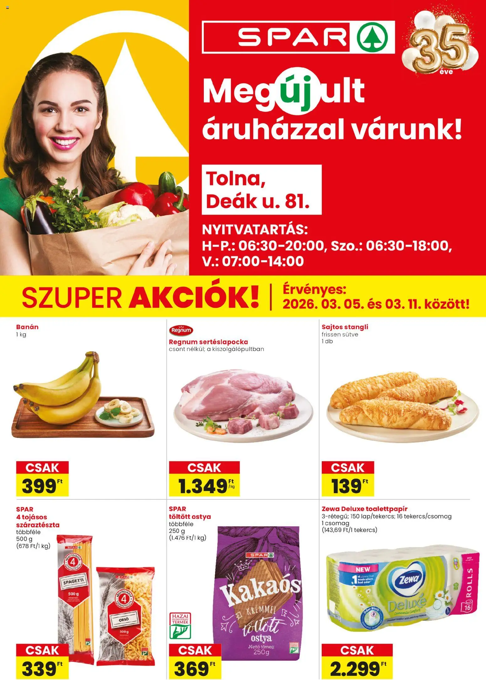 Spar akciós ujság - amely érvényes a következő dátumtól: 05.03.2026 | Oldal: 1 | Termékek: Spagetti, Stangli, Banán, Száraztészta