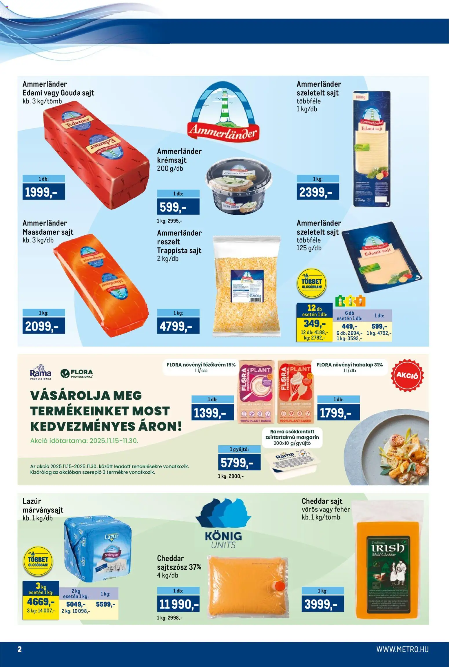 Metro akciós ujság - amely érvényes a következő dátumtól: 15.11.2025 | Oldal: 2 | Termékek: Margarin, Rama, Krémsajt, Edami sajt