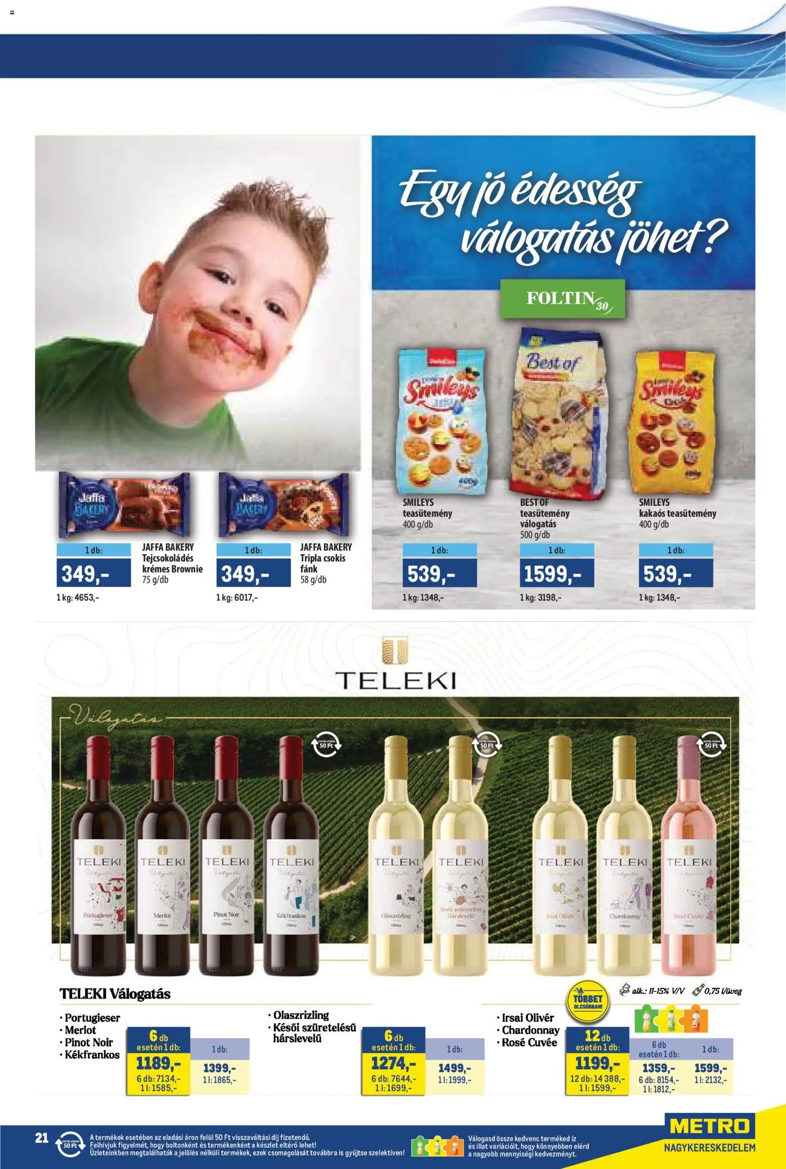 Metro akciós ujság - amely érvényes a következő dátumtól: 02.05.2026 | Oldal: 21 | Termékek: Édesség, Fánk, Teasütemény, Brownie