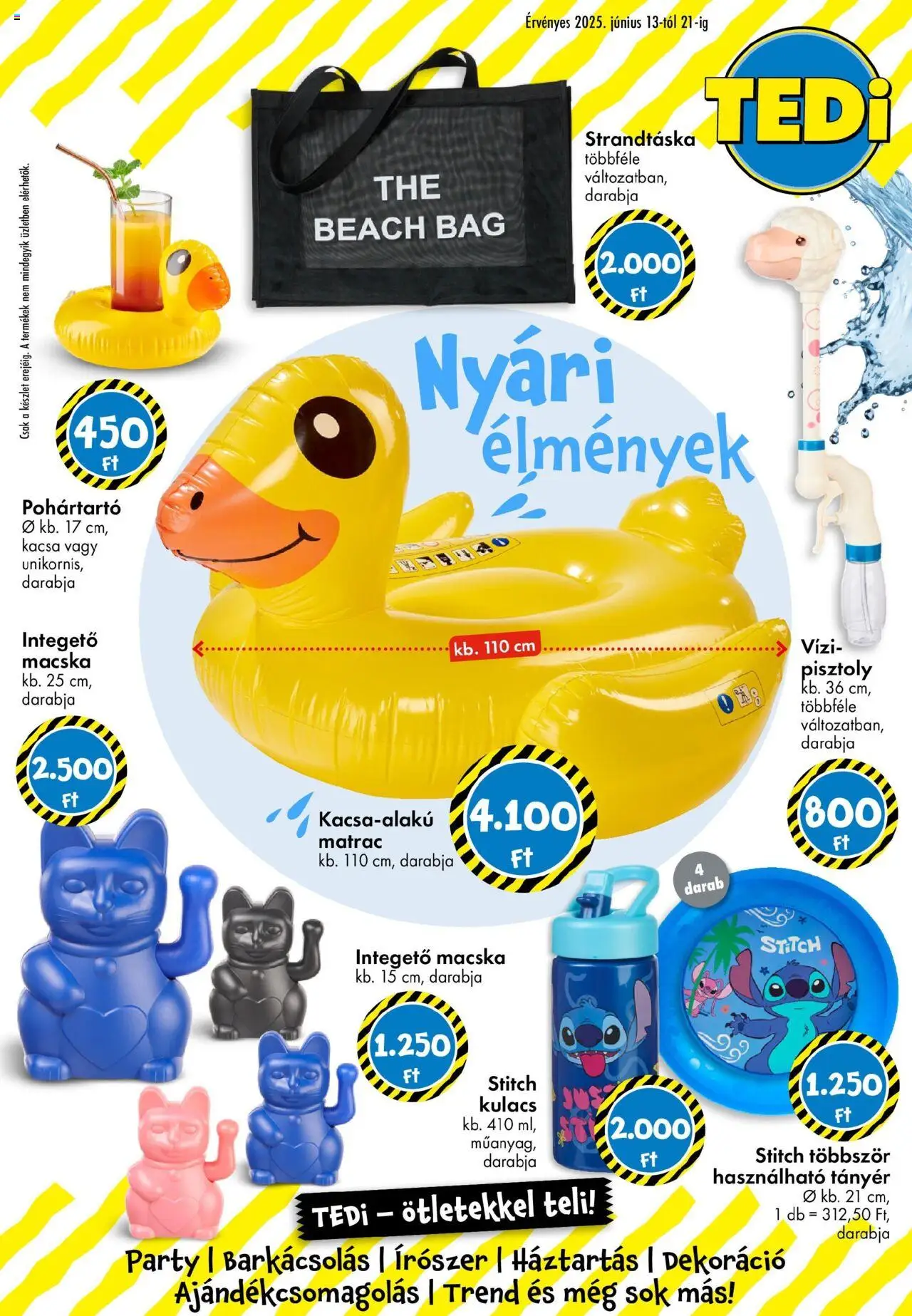 TEDi akciós ujság - amely érvényes a következő dátumtól: 13.06.2025 | Oldal: 1 | Termékek: Strandtáska, Kulacs, Kacsa, Dekoráció