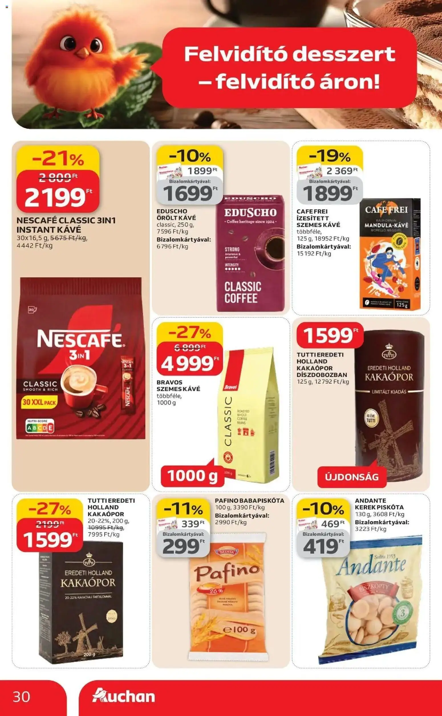 Auchan akciós ujság - amely érvényes a következő dátumtól: 19.03.2026 | Oldal: 30 | Termékek: Nescafé, Piskóta, Kávé, Kakaópor