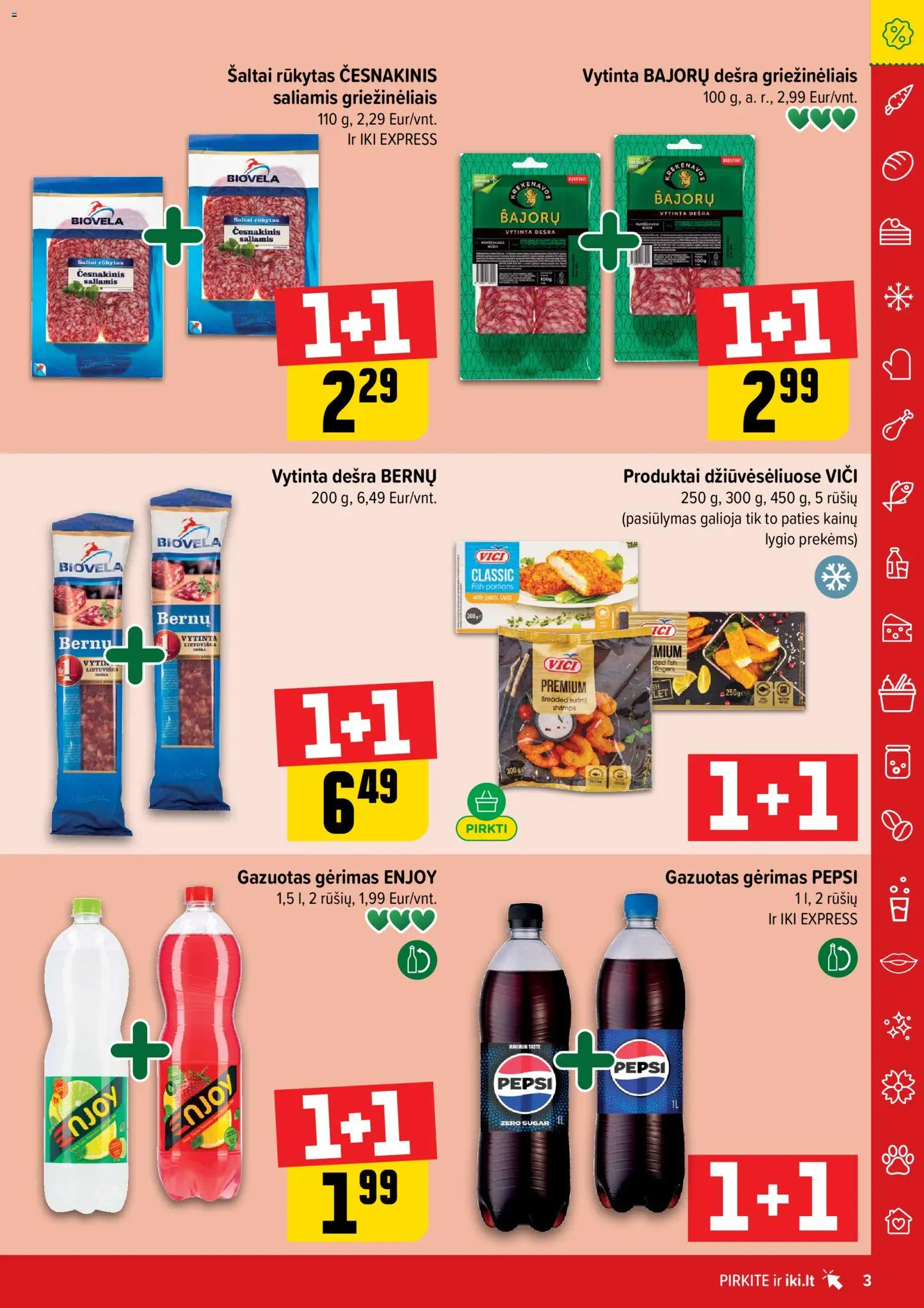 IKI akcijos nuo 16.02.2026 | Puslapis: 3 | Prekių: Saliamis, Dešra