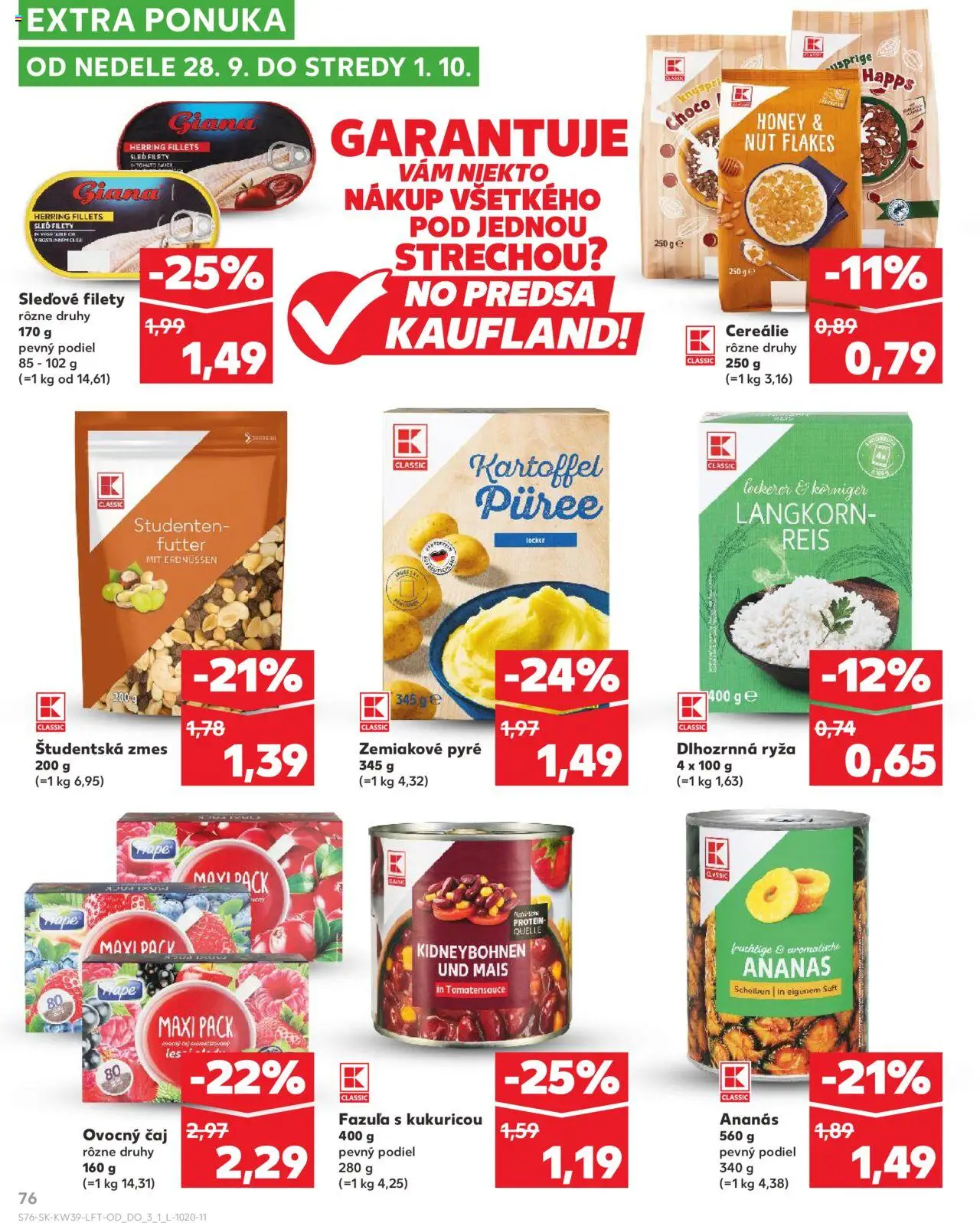 Nové Kaufland akcie – leták je platný od 25.09.2025 | Strana: 76 | Produkty: Ryža, Protein, Fazuľa, Ananás