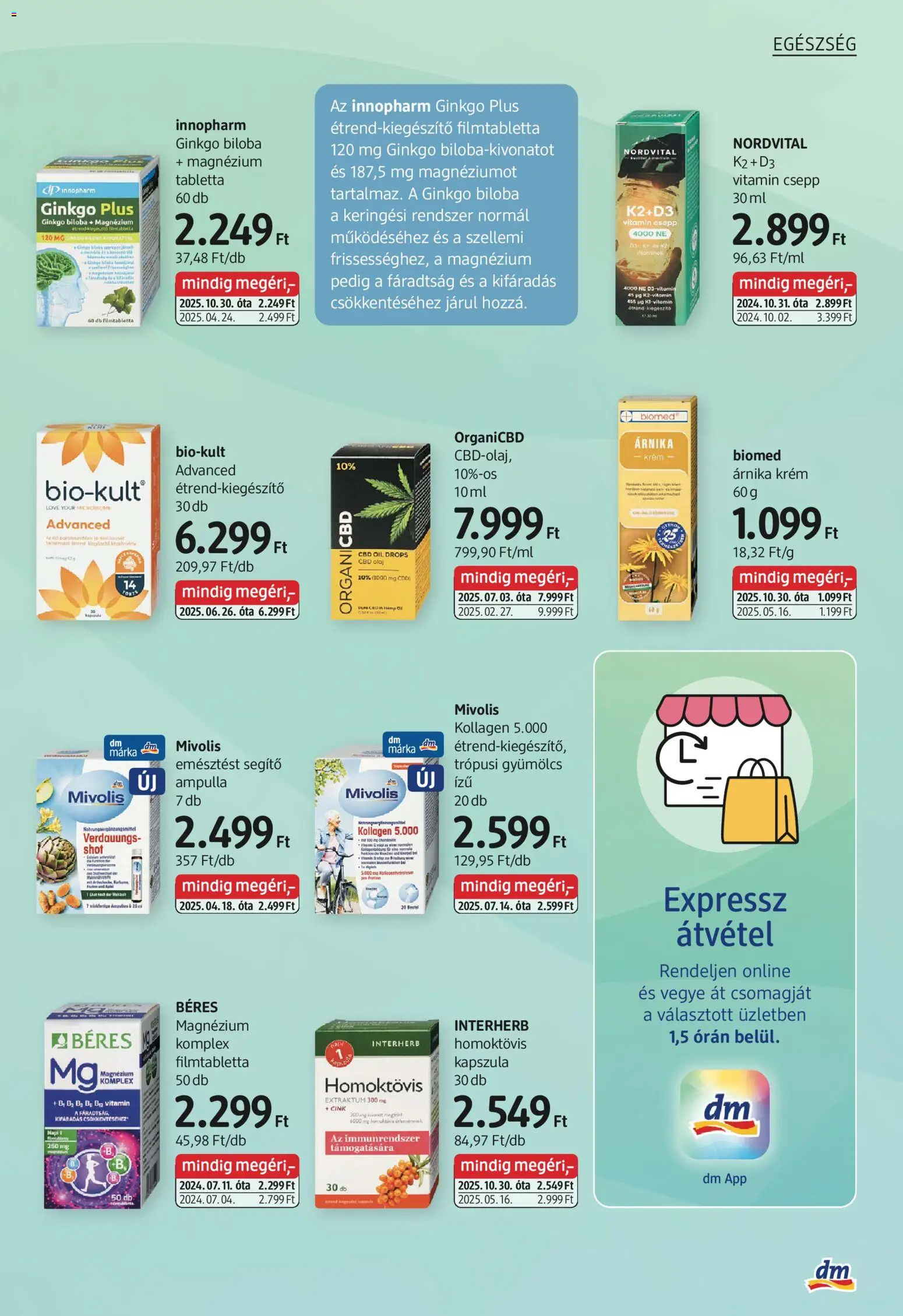 DM Drogerie Markt akciós ujság - amely érvényes a következő dátumtól: 30.10.2025 | Oldal: 21 | Termékek: Gyümölcs, Ginkgo biloba, Kollagén, Olaj