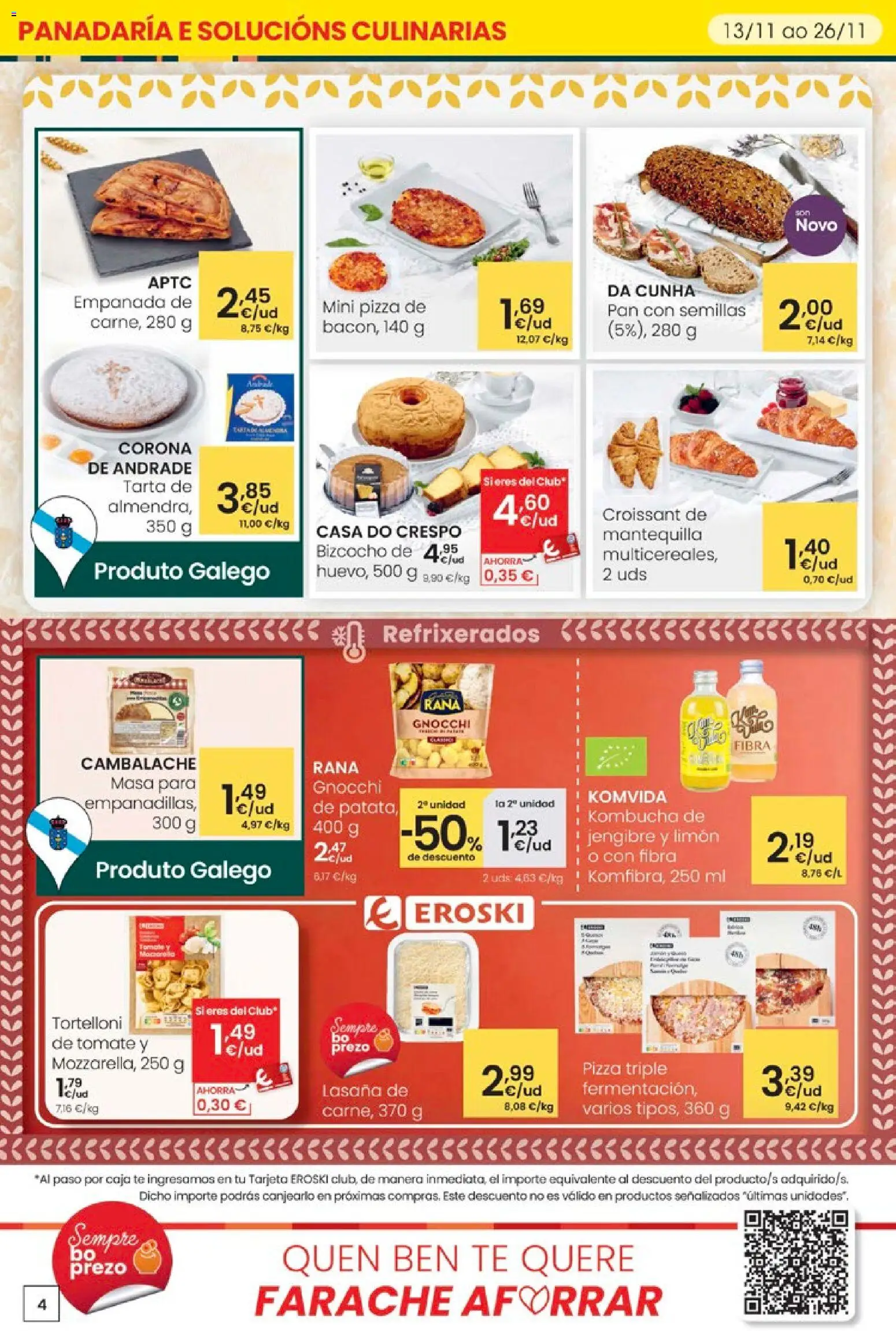 Eroski - Adiántate ao Nadal │ válido desde el 13.11.2025 | Página: 4 | Productos: Pan, Croissant, Lasaña, Caja