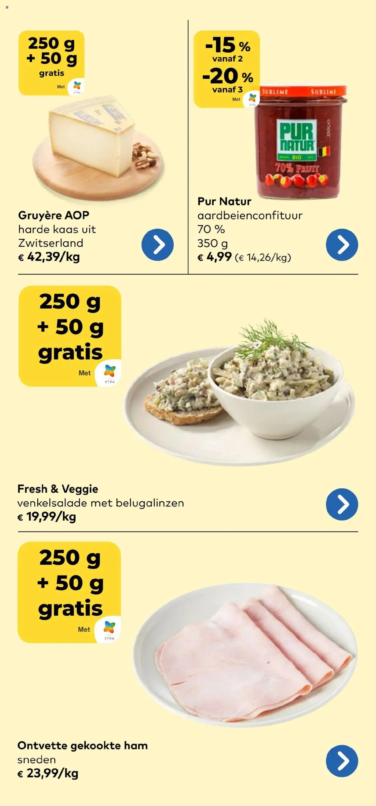  | Pagina: 8 | Producten: Ham, Gruyère, Fruit, Kaas