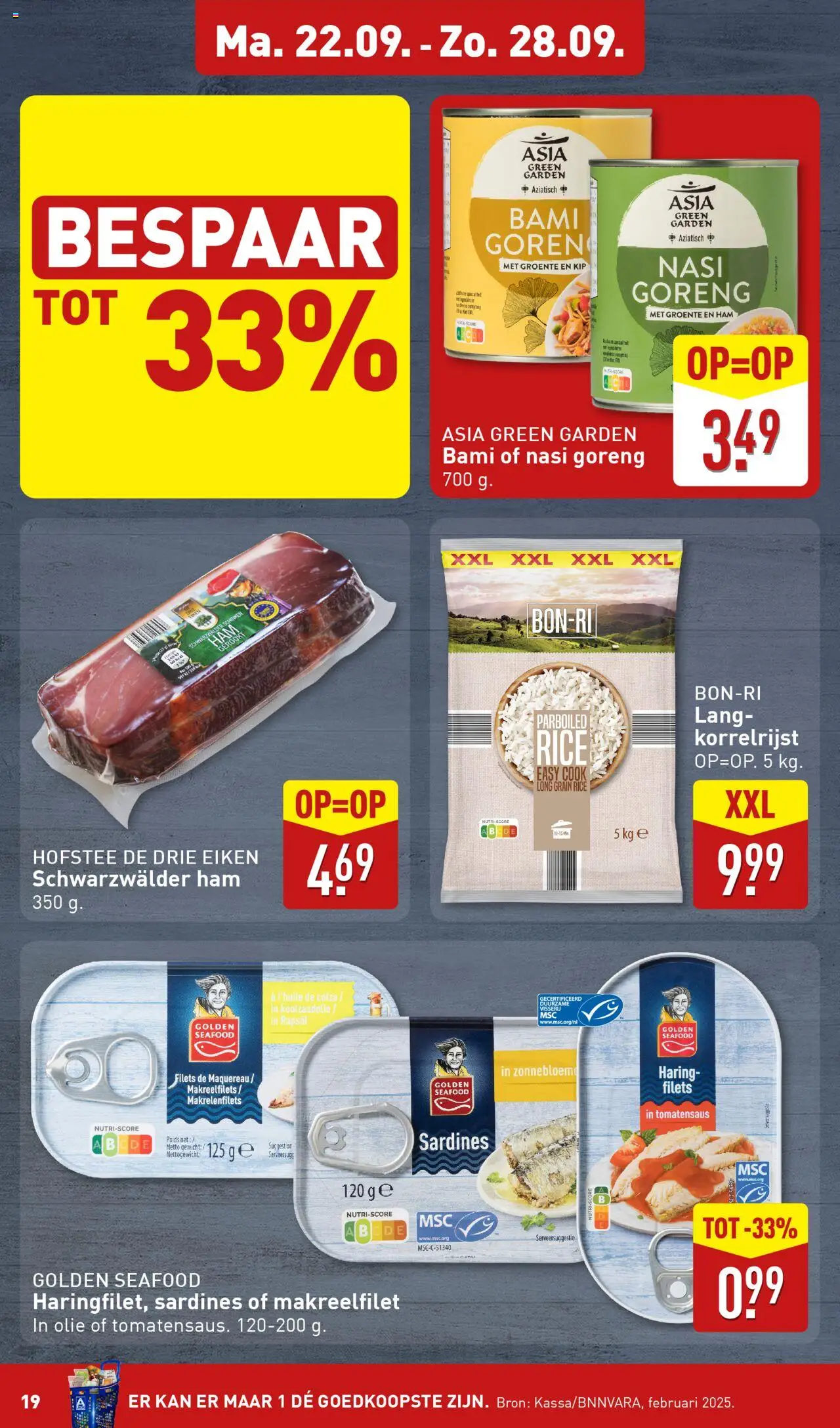  | Pagina: 19 | Producten: Ham, Kan, Gewicht, Kip