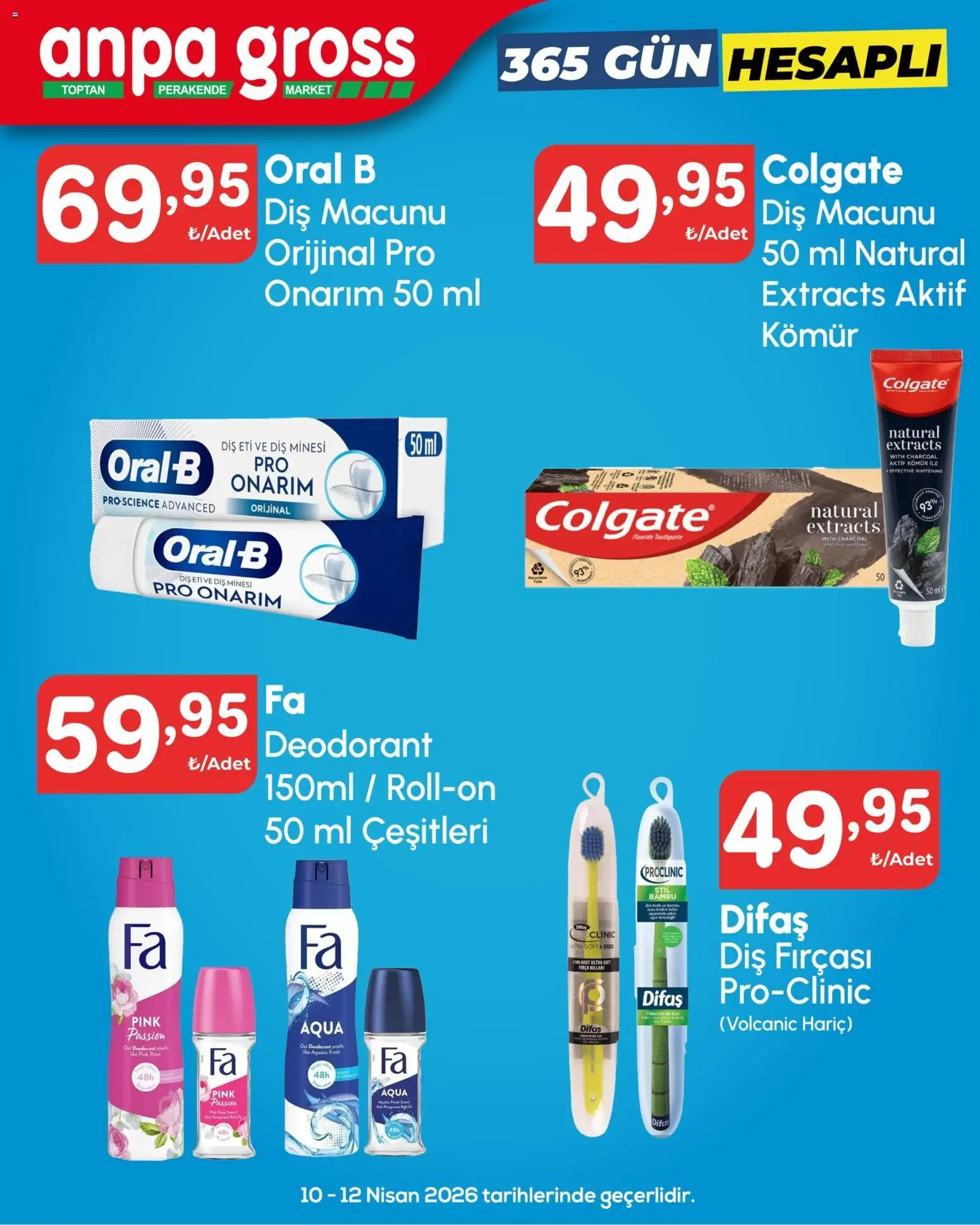 Anpa Gross Katalog - 10.04.2026 tarihinden itibaren geçerlidir | Sayfa: 17 | Ürünler: Deodorant, Diş macunu, Diş fırçası