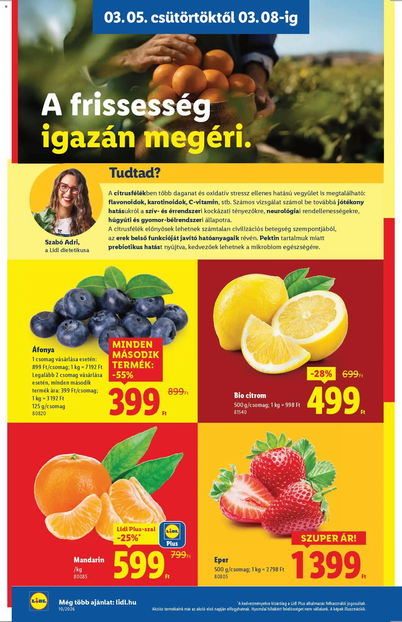 Lidl akciós ujság - amely érvényes a következő dátumtól: 05.03.2026 | Oldal: 2 | Termékek: Áfonya, Eper, Mandarin, Citrom