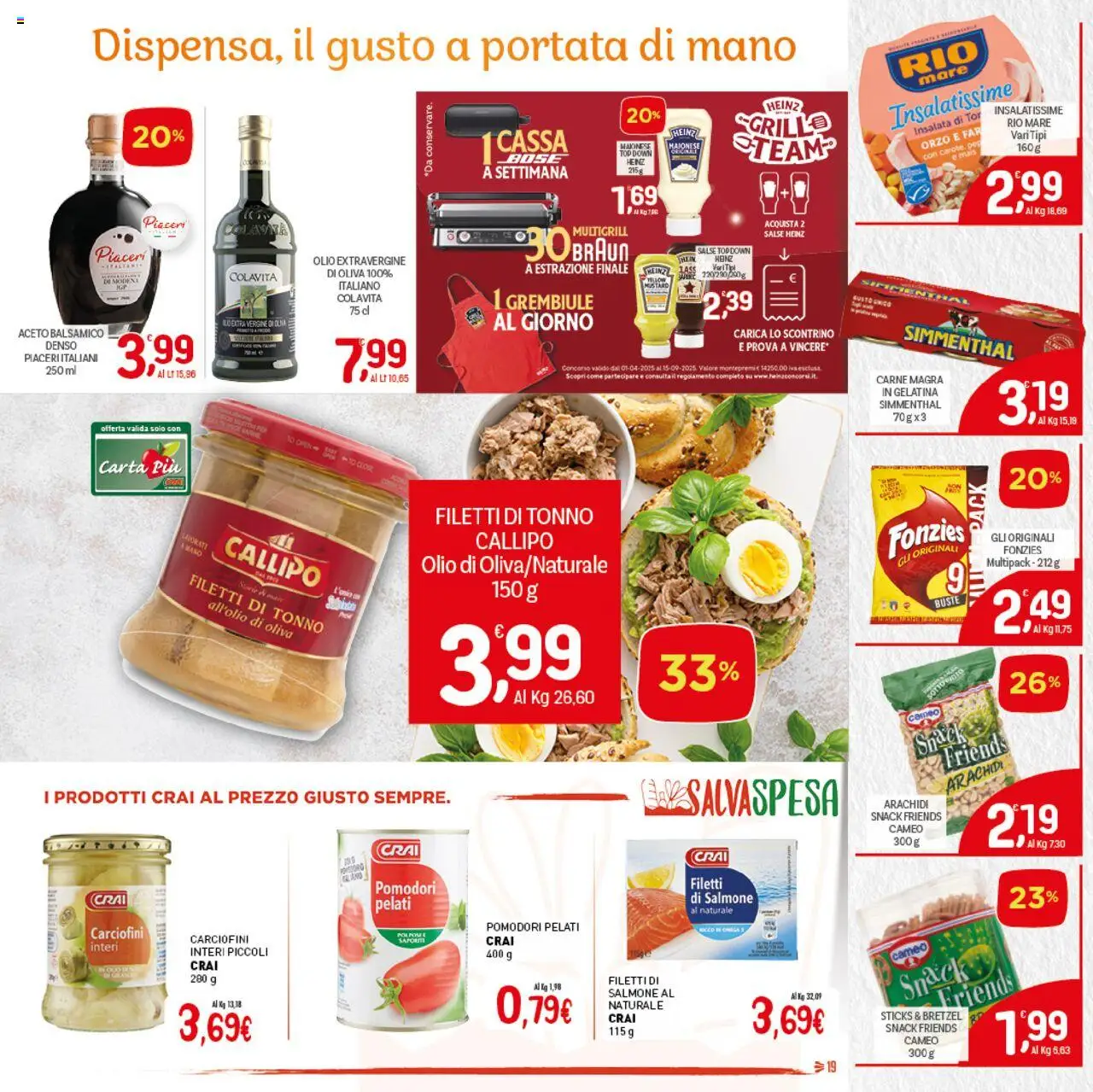 Volantino CRAI del 07.08.2025 | Pagina: 19 | Prodotti: Maionese, Arachidi, Grembiule, Farro