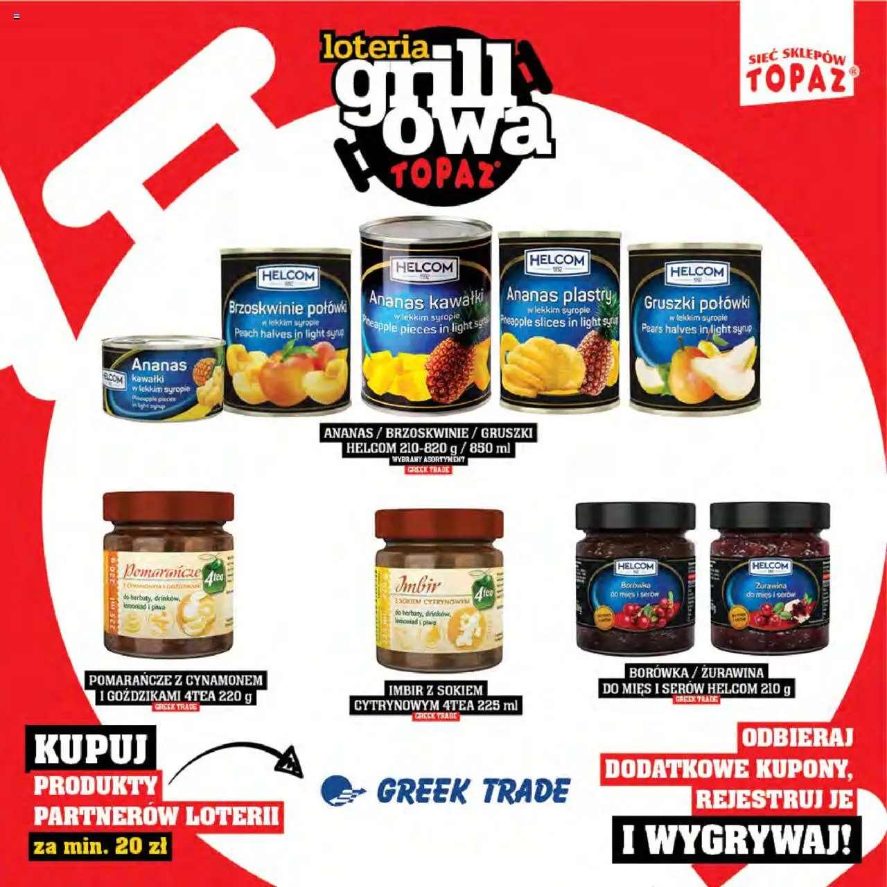 Topaz Gazetka - Katalog produktów Loteria Grillowa od 25.04.2025 | Strona: 31 | Produkty: Imbir, Żurawina, Ananas, Brzoskwinie