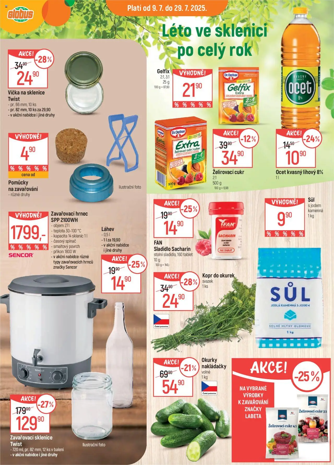 Globus leták - Praha Černý Most od 09.07.2025 | Strana: 1 | Produkty: Kopr, Želírovací cukr, Hrnec, Láhev