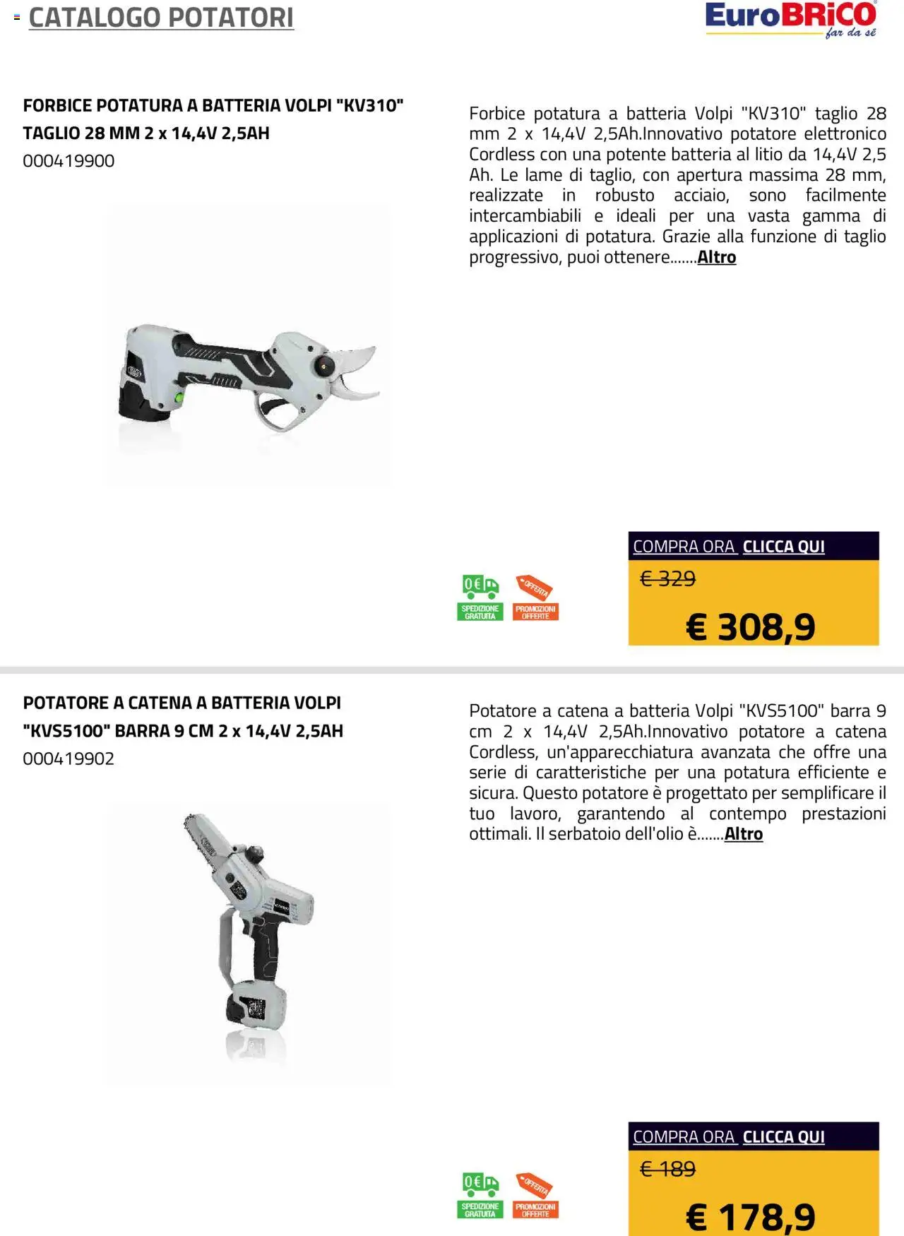 Volantino Eurobrico del 23.07.2025 | Pagina: 18 | Prodotti: Forbice, Batteria