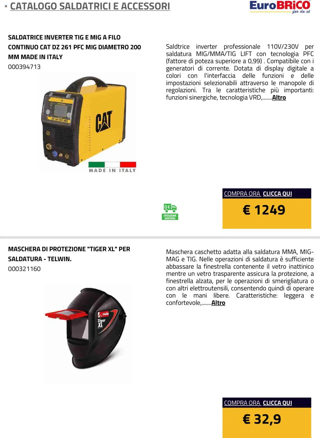Volantino Eurobrico del 23.07.2025 | Pagina: 19 | Prodotti: Maschera, Caschetto, Saldatrice