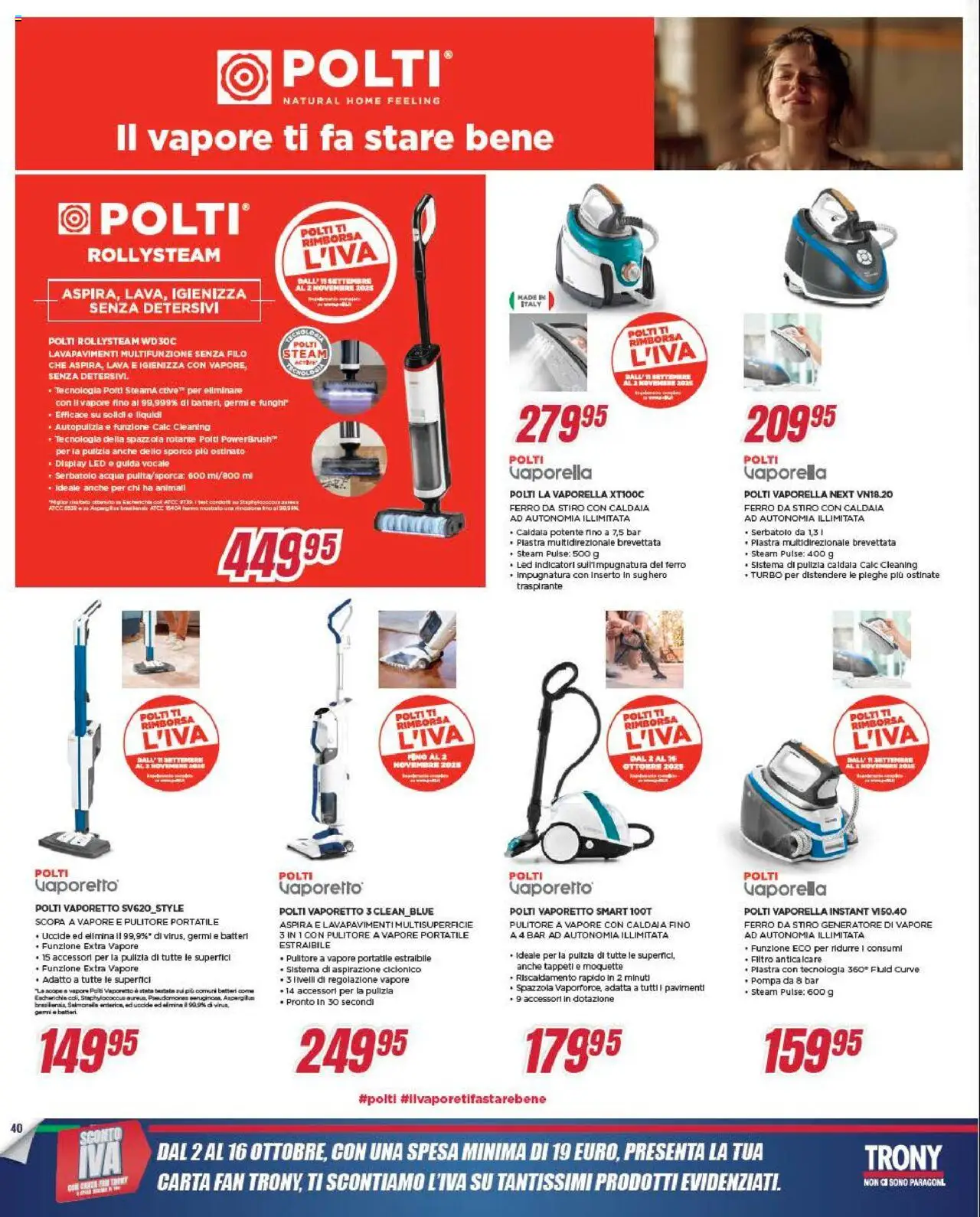 Volantino Trony del 02.10.2025 | Pagina: 40 | Prodotti: Vaporetto, Pulitore a vapore, Scopa, Scopa a vapore