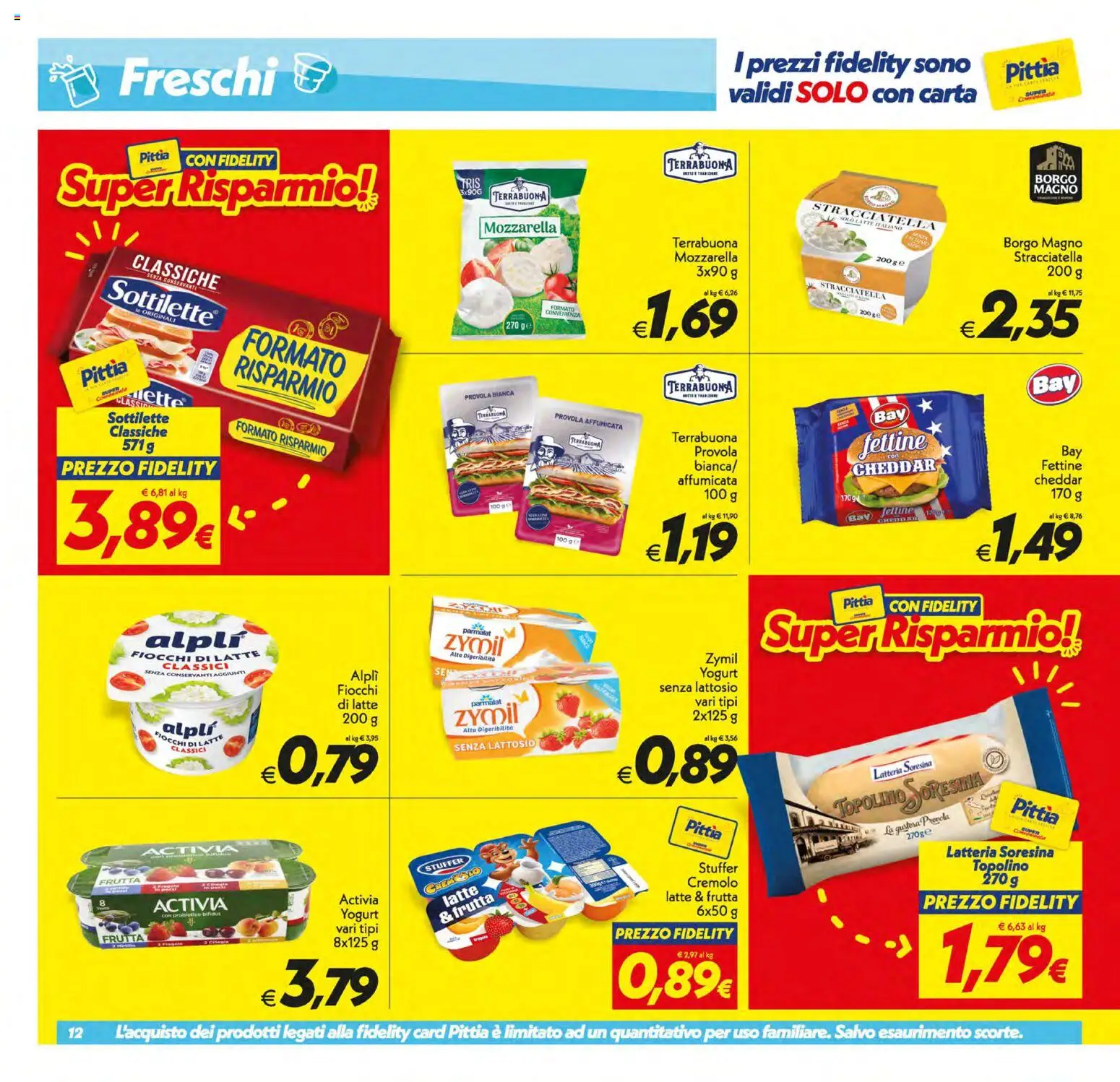 Volantino SuperConveniente del 17.03.2026 | Pagina: 12 | Prodotti: Fiocchi, Frutta, Mozzarella, Stracciatella