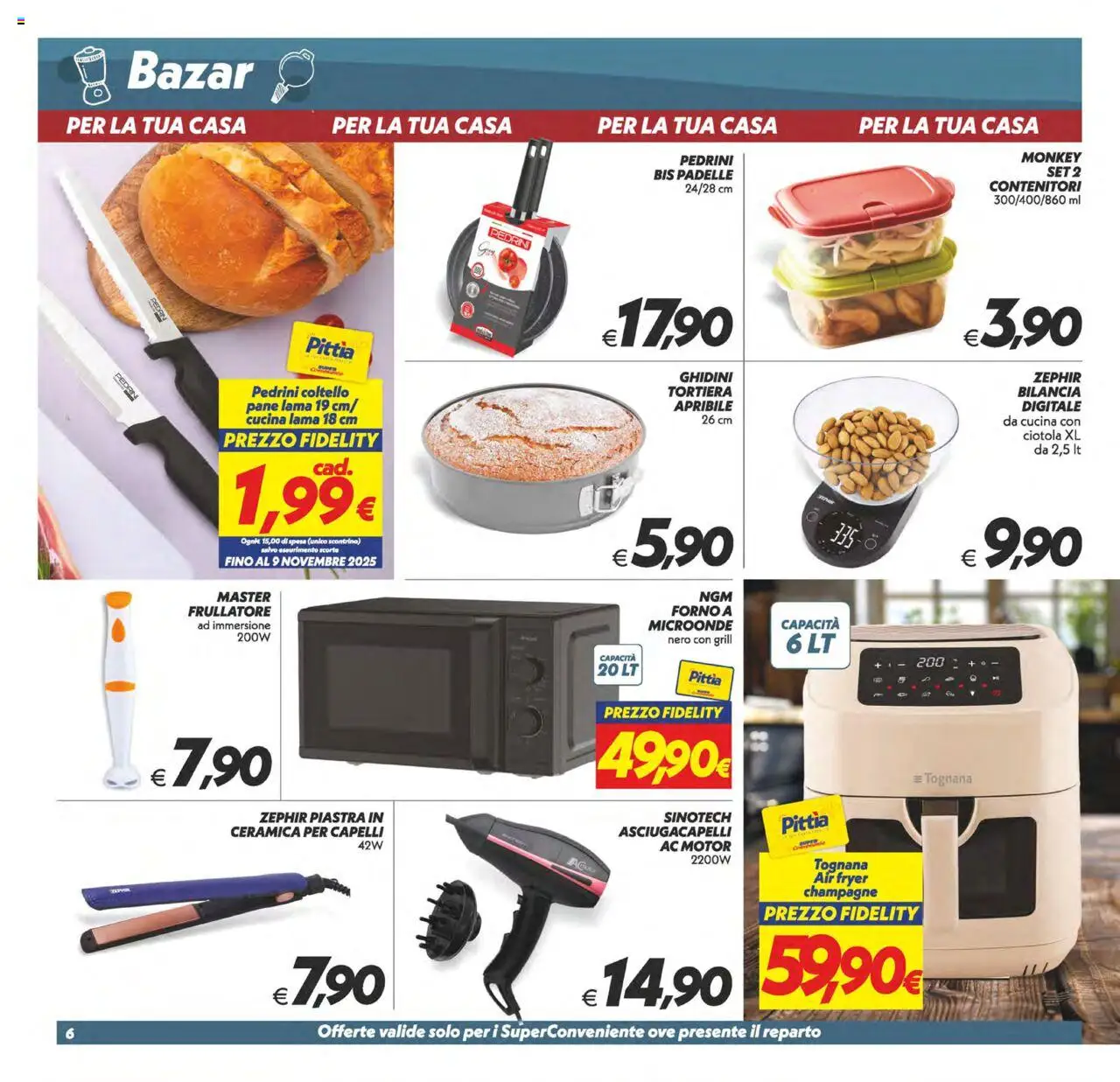 Volantino SuperConveniente del 03.10.2025 | Pagina: 31 | Prodotti: Pane, Forno, Asciugacapelli, Ciotola