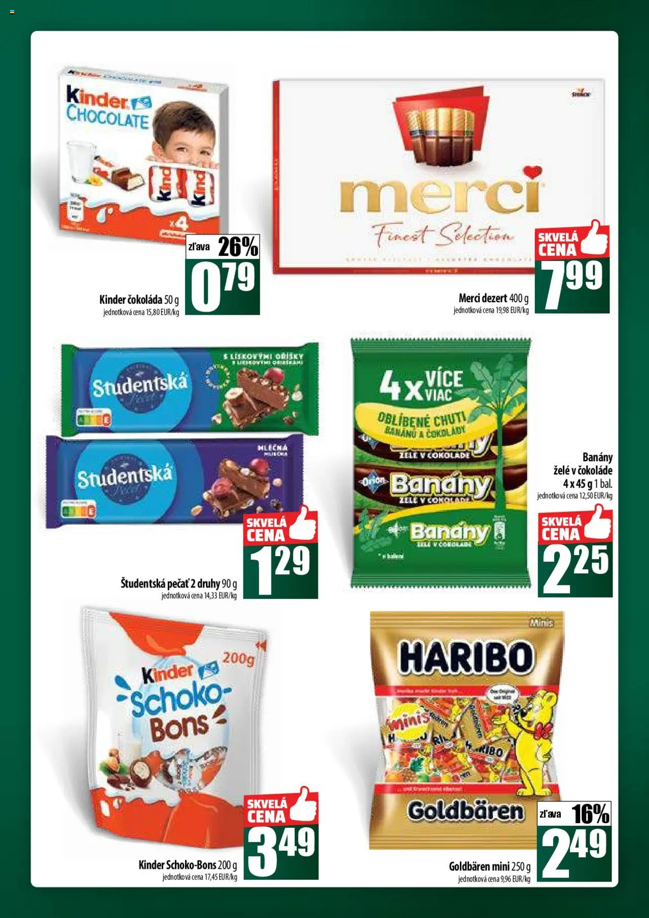 COOP Jednota široká ponuka │ platný od 21.08.2025 | Strana: 39 | Produkty: Banány, Merci, Kinder, Čokoláda