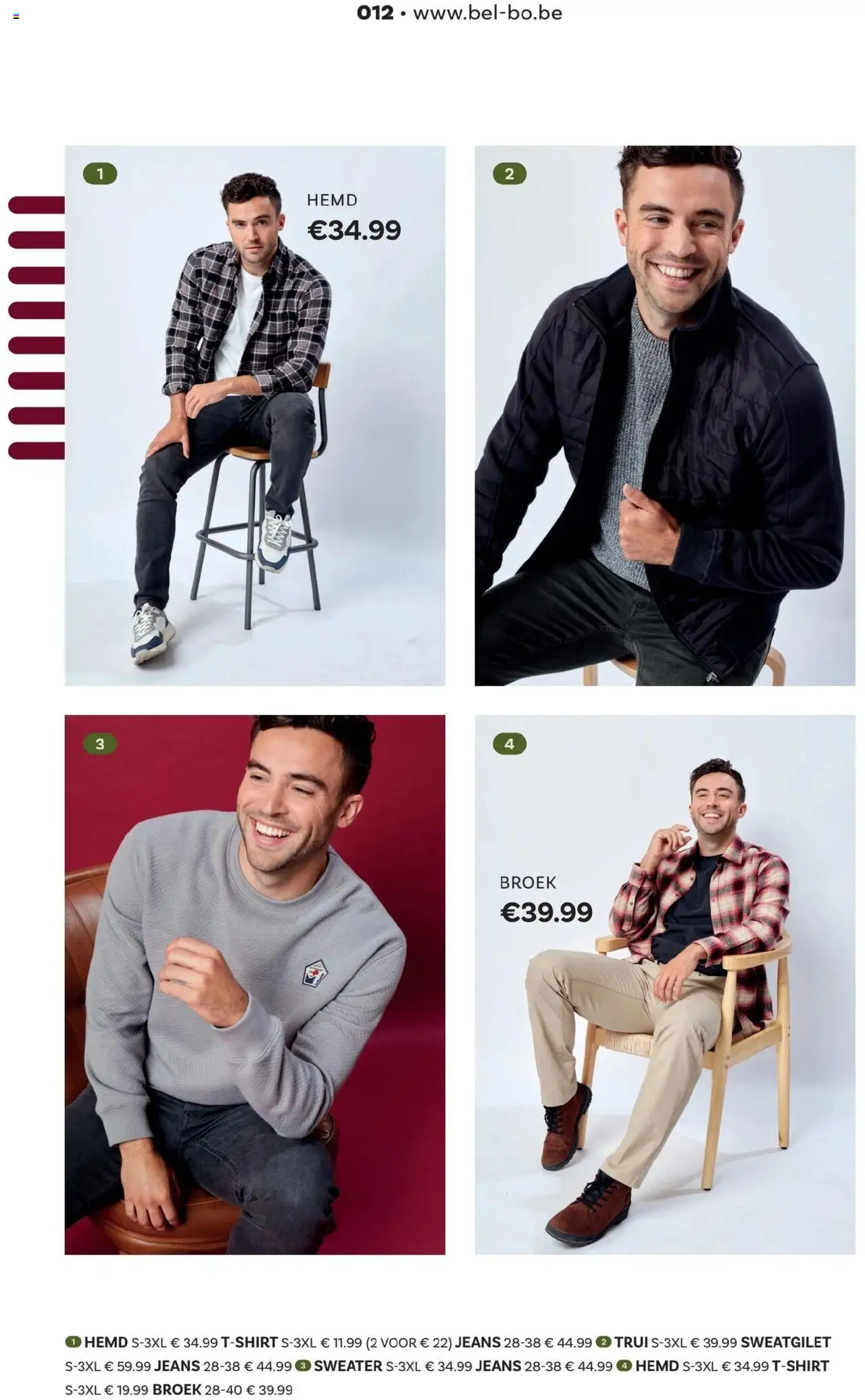  | Pagina: 12 | Producten: Sweater, Trui, Hemd, Broek