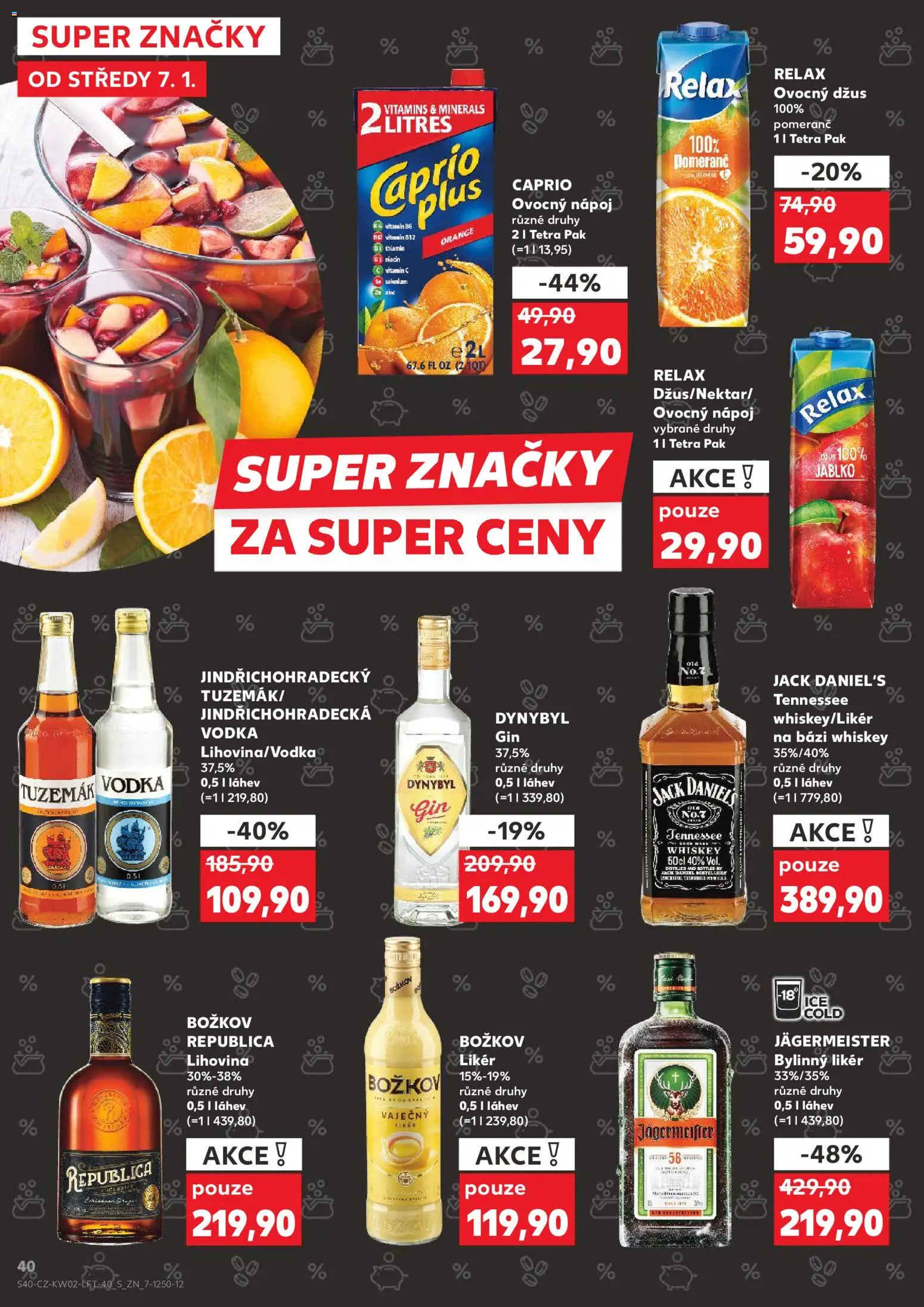 Kaufland leták - Chomutov od 07.01.2026 | Strana: 40 | Produkty: Jägermeister, Vodka, Jack Daniel’s, Republica