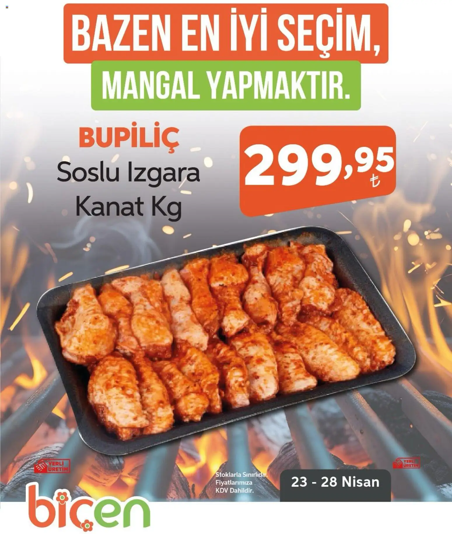 Biçen Market -  Bazen En İyi Seçim, Mangal Yapmaktır - 23.04.2026 tarihinden itibaren geçerlidir | Sayfa: 2