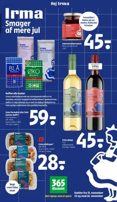 Irma formalet eller hele bønner kaffe*, Flere varianter. 400-500 g. Kg-pris maks. 147,50. Frit valg. 1 pakke. gyldig fra 13.11.2025 | Side: 12