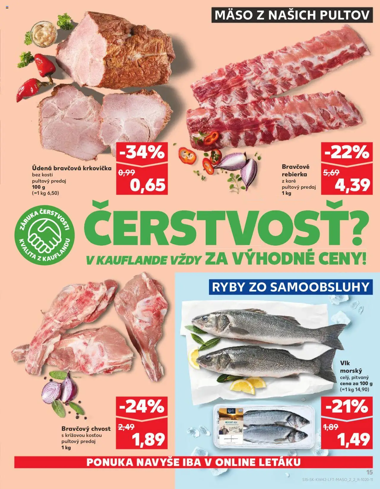 Nové Kaufland akcie – leták je platný od 16.10.2025 | Strana: 15 | Produkty: Ryby, Bravčová krkovička, Krkovička