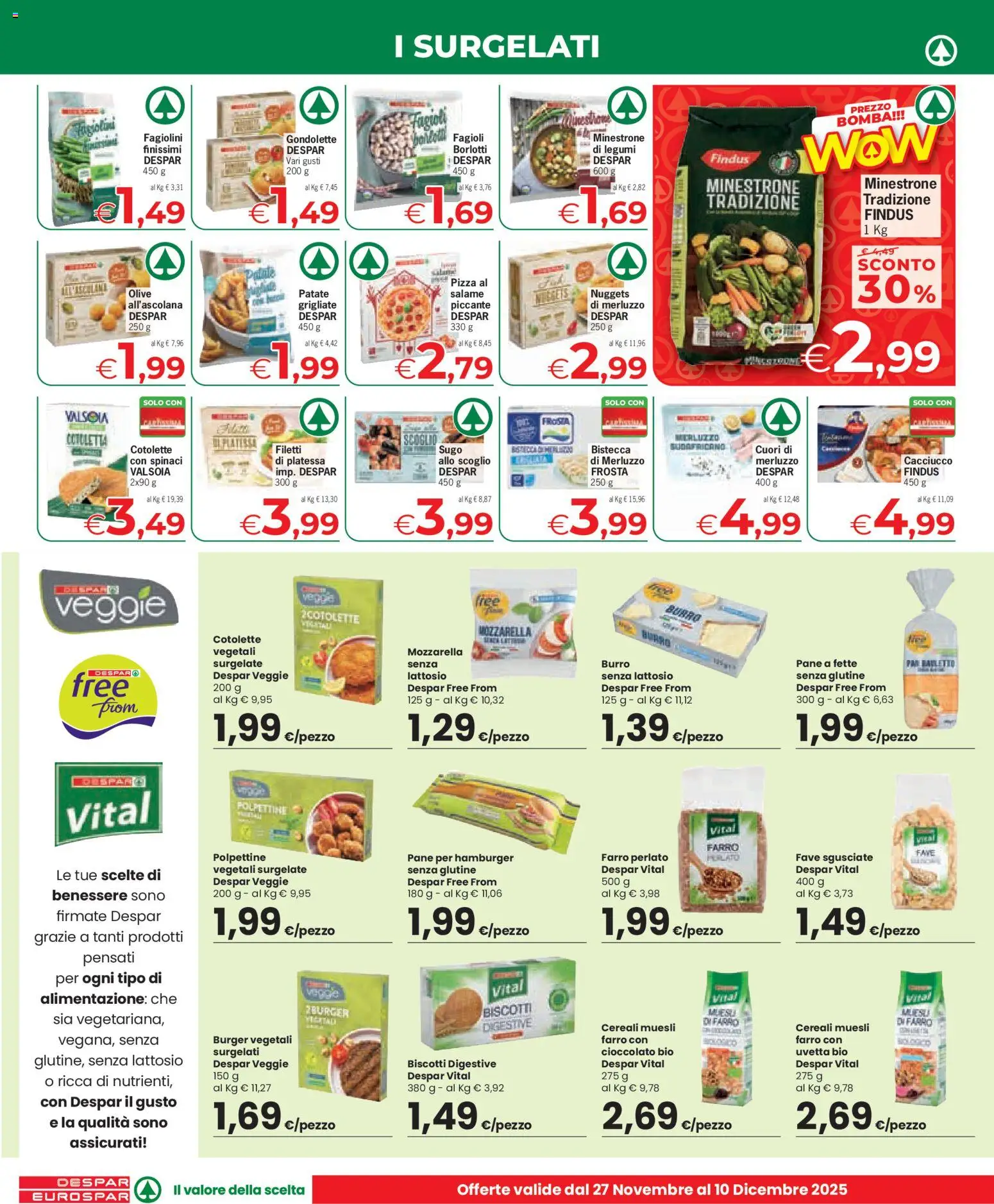 Volantino Despar del 27.11.2025 | Pagina: 9 | Prodotti: Minestrone, Merluzzo, Patate, Mozzarella