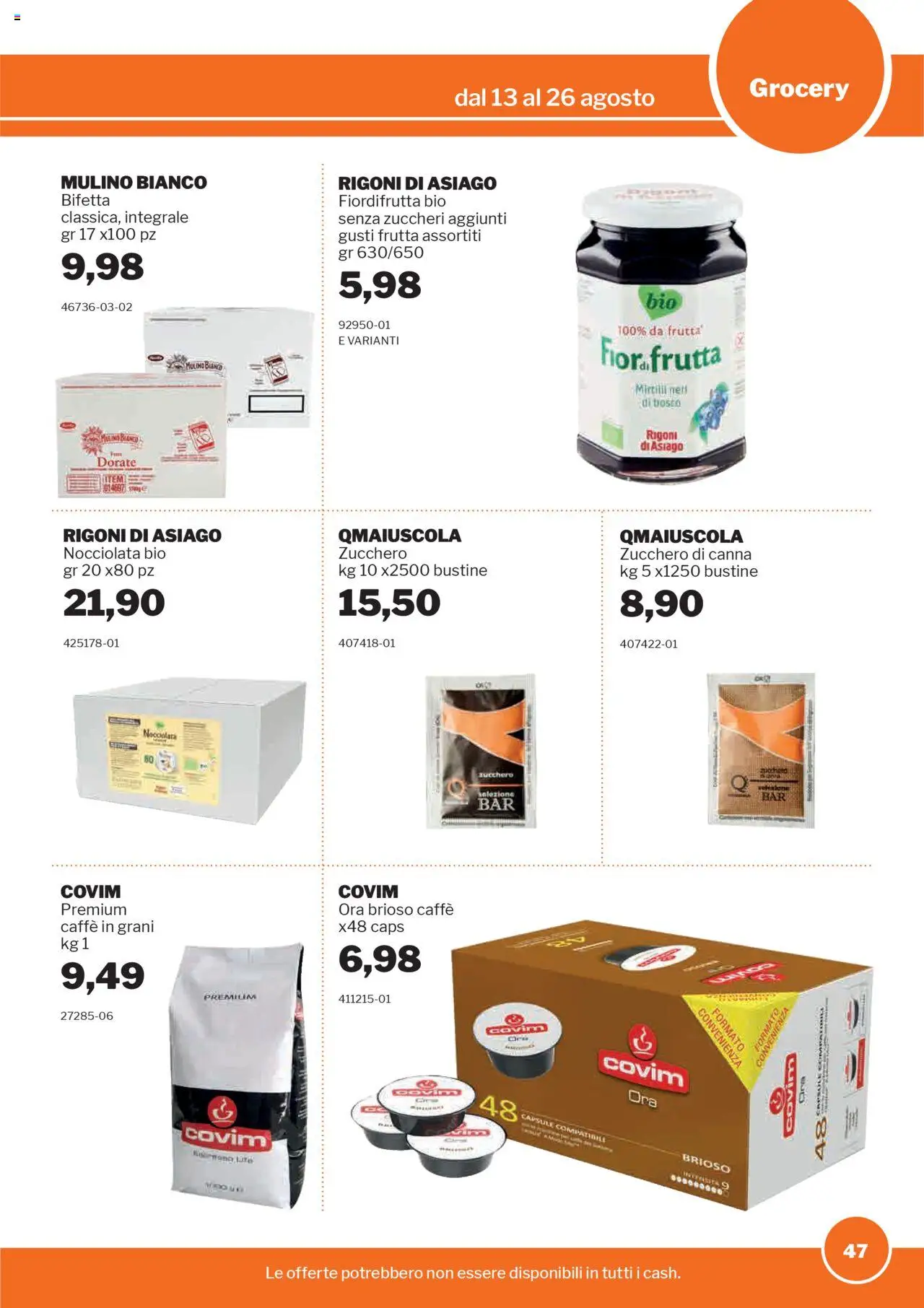 Volantino Sogegross del 13.08.2025 | Pagina: 47 | Prodotti: Frutta, Zucchero, Mirtilli, Caffè in grani