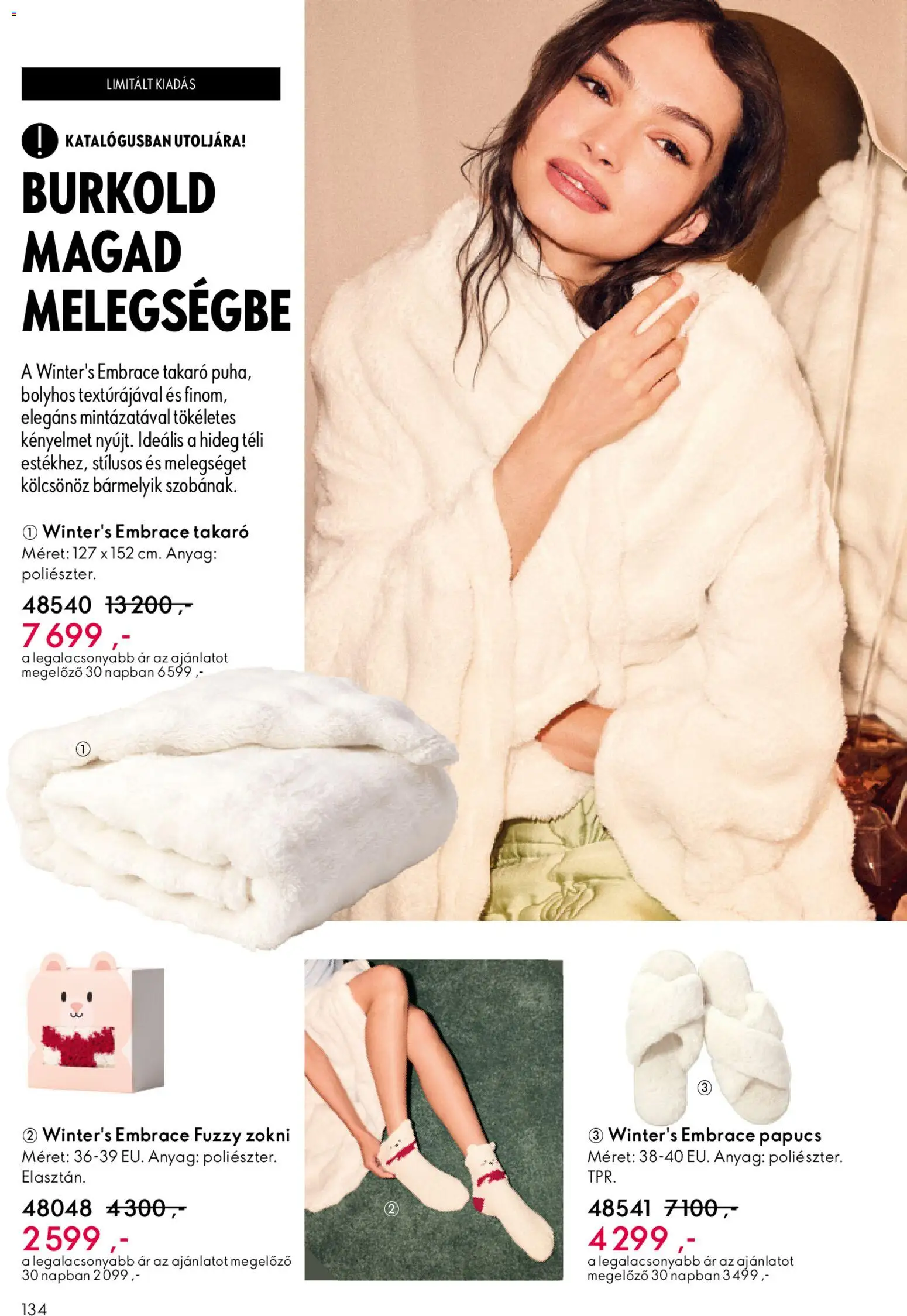 Oriflame akciós ujság - amely érvényes a következő dátumtól: 24.12.2025 | Oldal: 134 | Termékek: Papucs, Takaró, Zokni