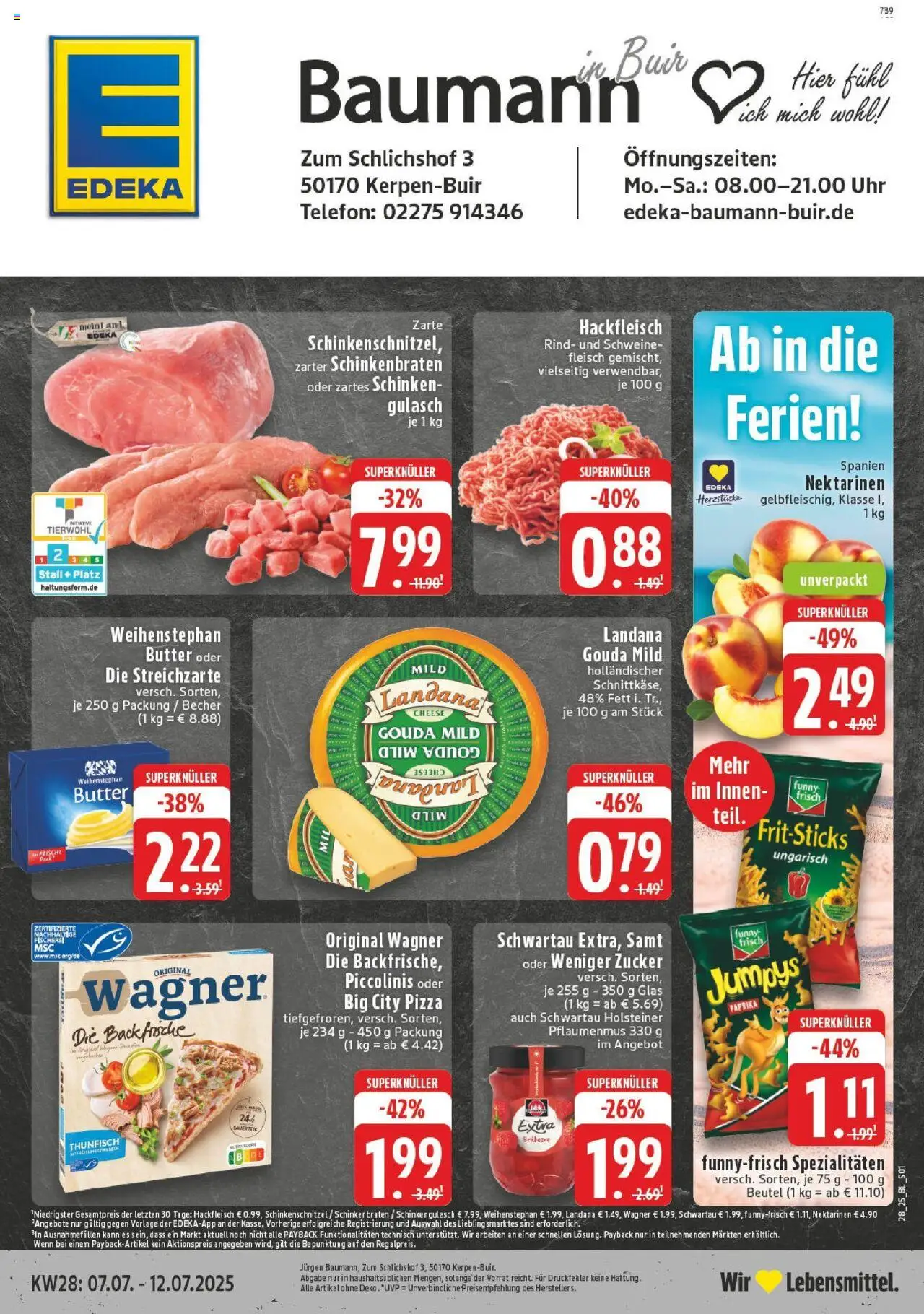 Edeka prospekt Kerpen	 - gültig ab dem 06.07.2025 | Seite: 1 | Produkte: Butter, Pizza, Fleisch, Uhr