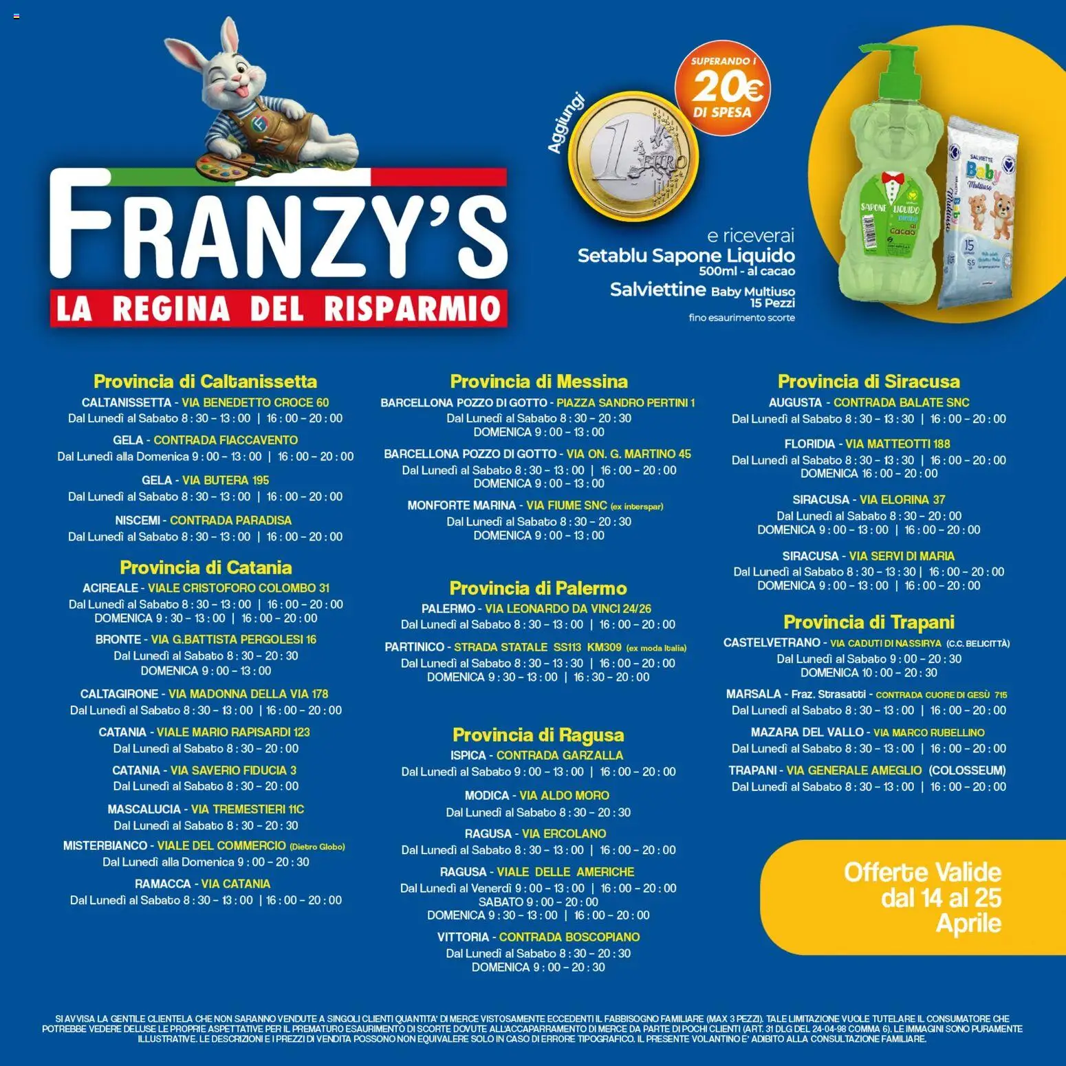 Volantino Franzy's del 14.04.2026 | Pagina: 16 | Prodotti: Sapone, Cacao