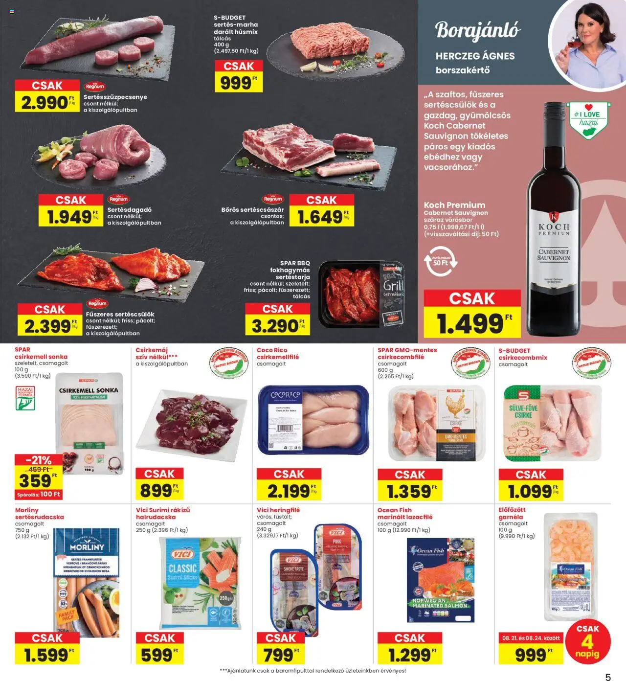 Interspar akciós ujság - amely érvényes a következő dátumtól: 21.08.2025 | Oldal: 5 | Termékek: Sertéscsülök, Csirkecombfile, Garnéla, Csirkemell sonka