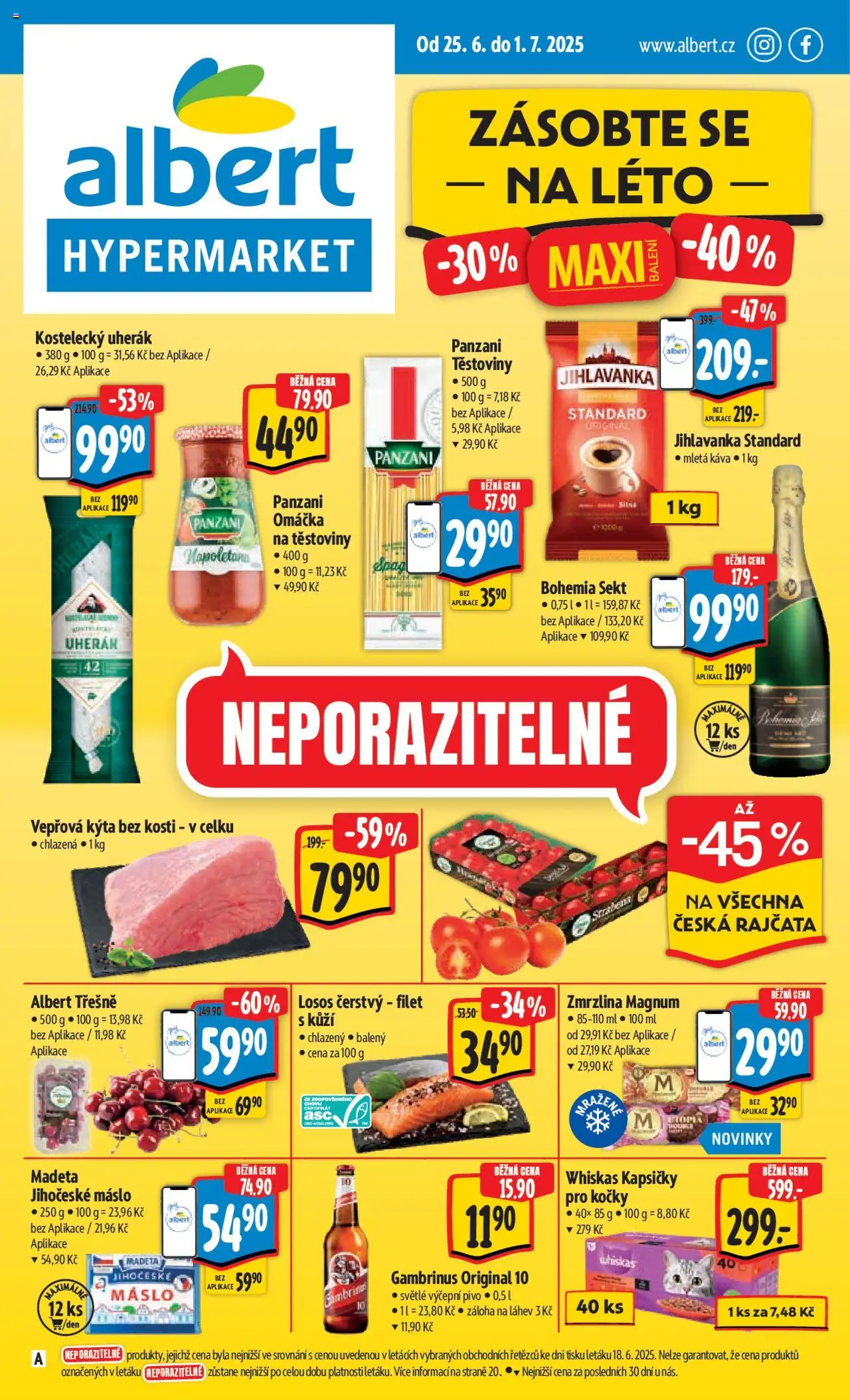 Albert leták - Hypermarket od 25.06.2025 | Strana: 1 | Produkty: Whiskas, Madeta Jihočeské máslo, Těstoviny Panzani, Vepřová Kýta